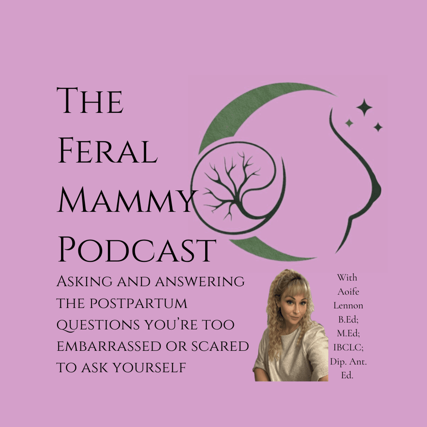 The Feral Mammy Podcast - Podcasts