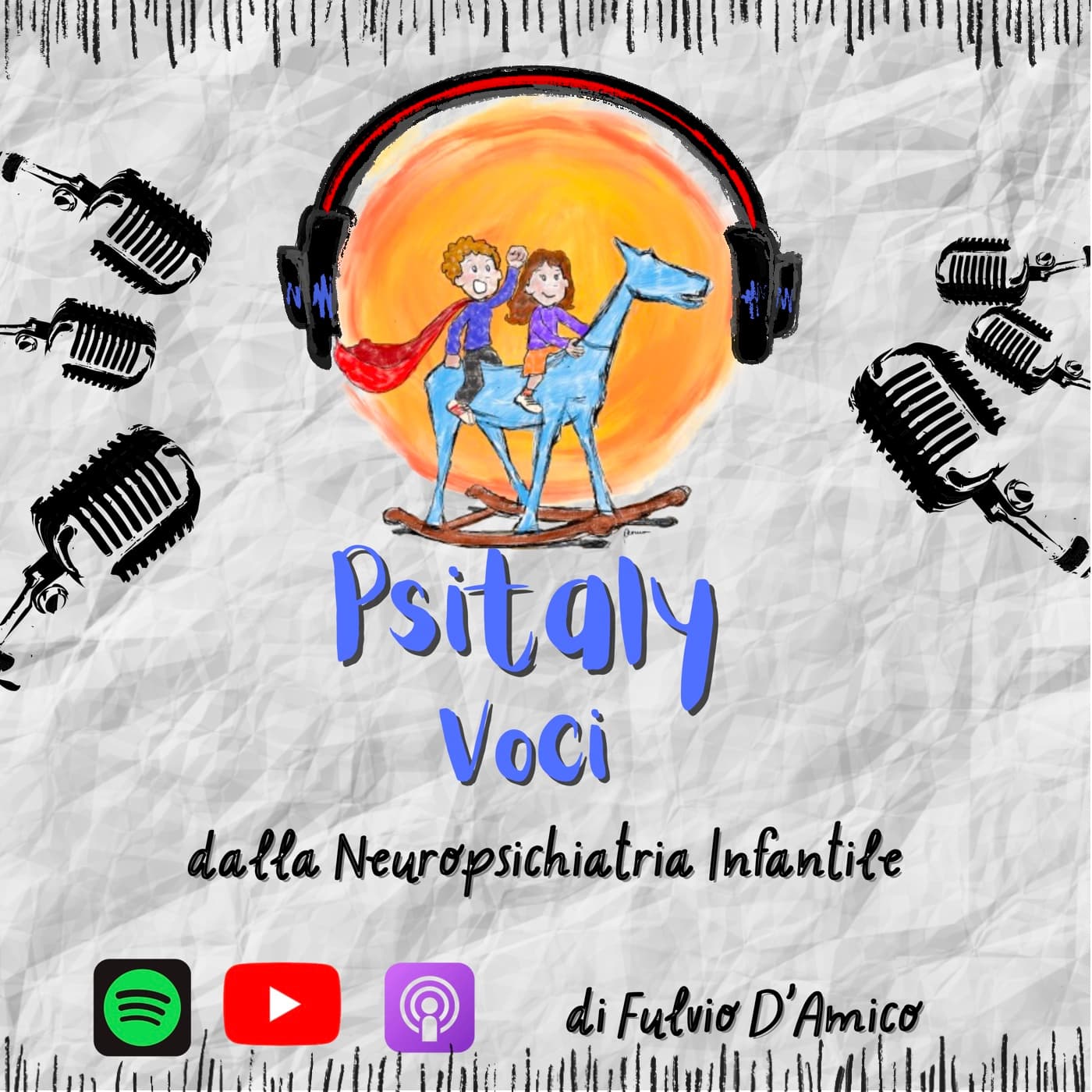 Psitaly Voci dalla Neuropsichiatria Infantile di Fulvio D'Amico - Podcasts