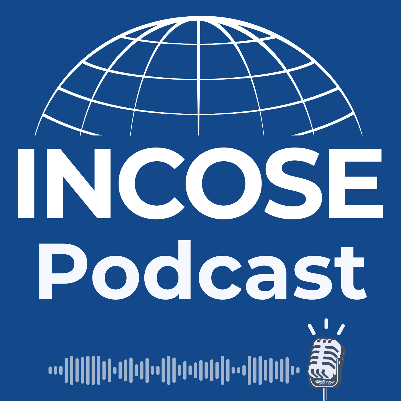 The INCOSE Podcast - Podcasts