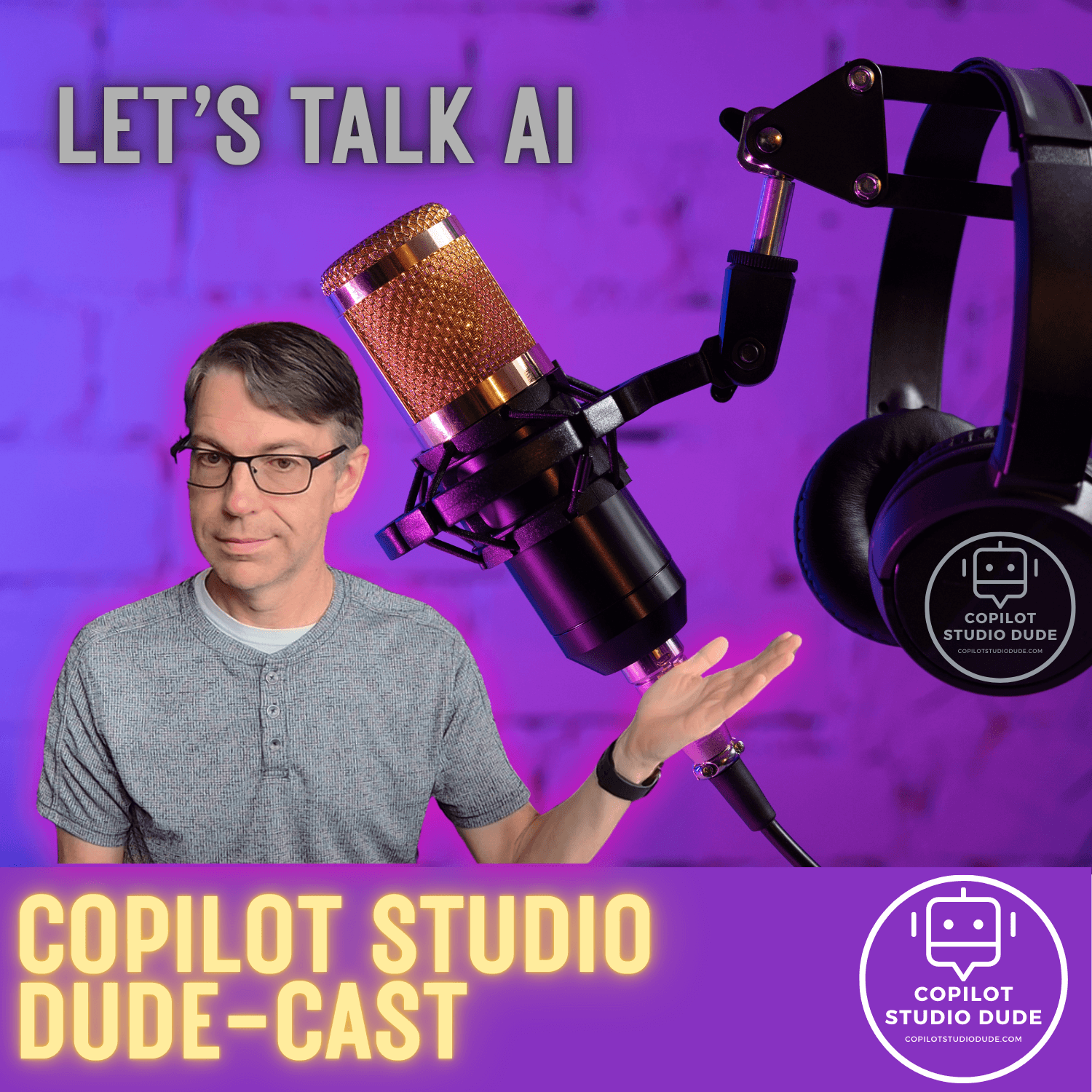 Copilot Studio Dudecast - Podcasts