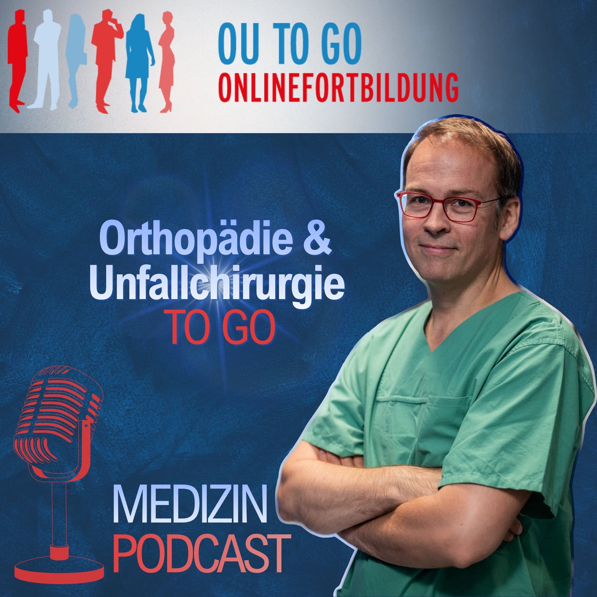 OU TO GO – Der Orthopädie & Unfallchirurgie Podcast - Podcasts