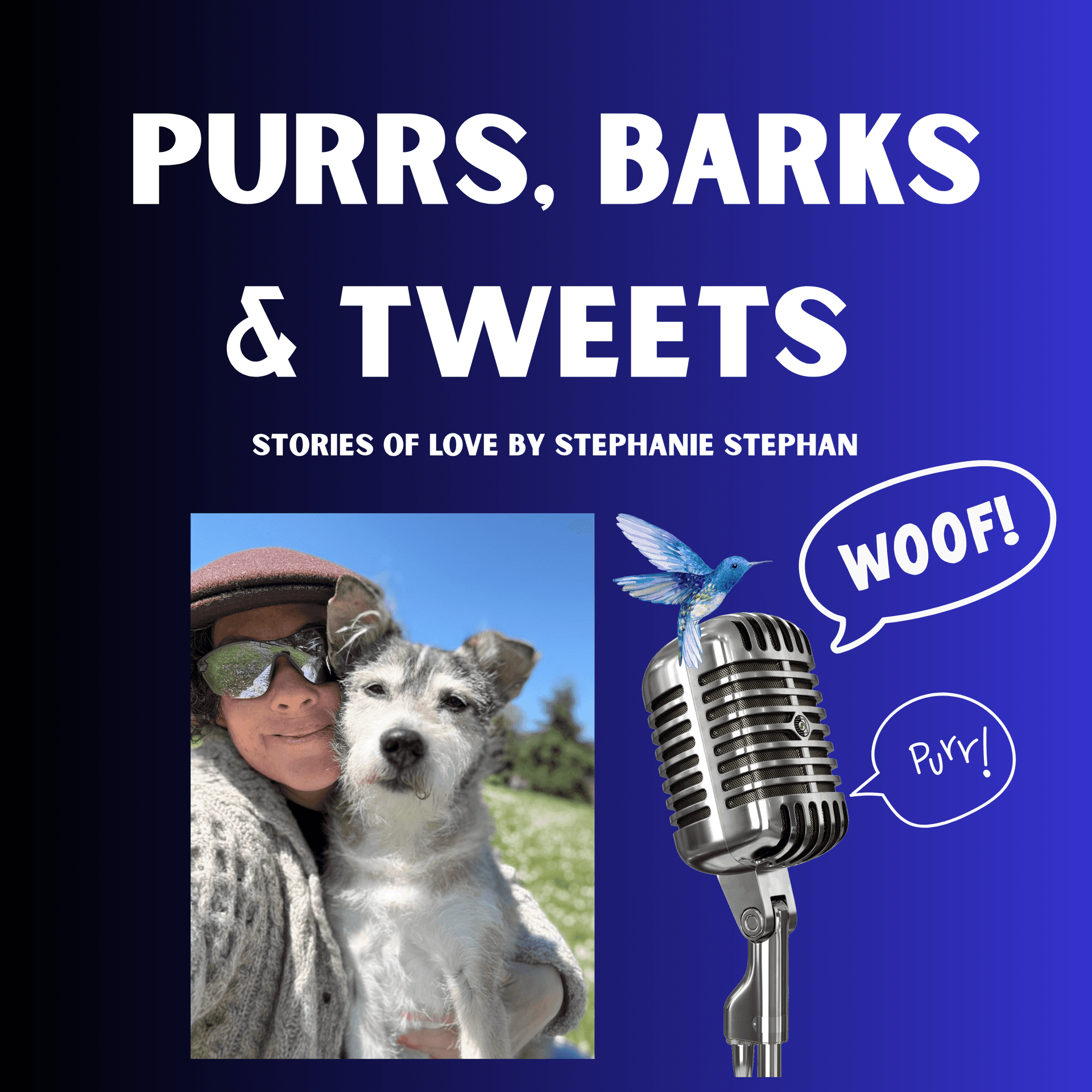 Purrs, Barks and Tweets with Love - Podcasts