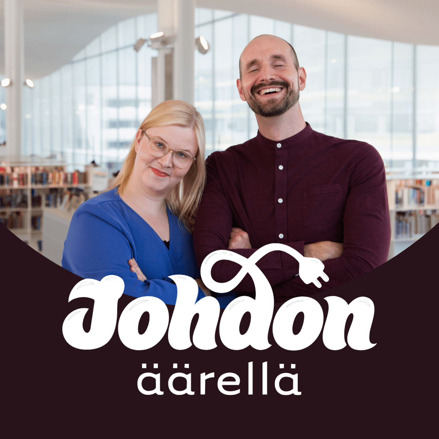 Johdon äärellä - Podcasts