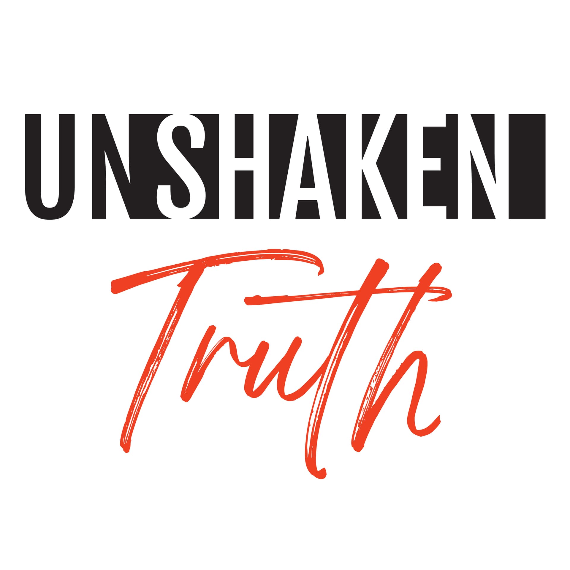 Unshaken Truth - Podcasts