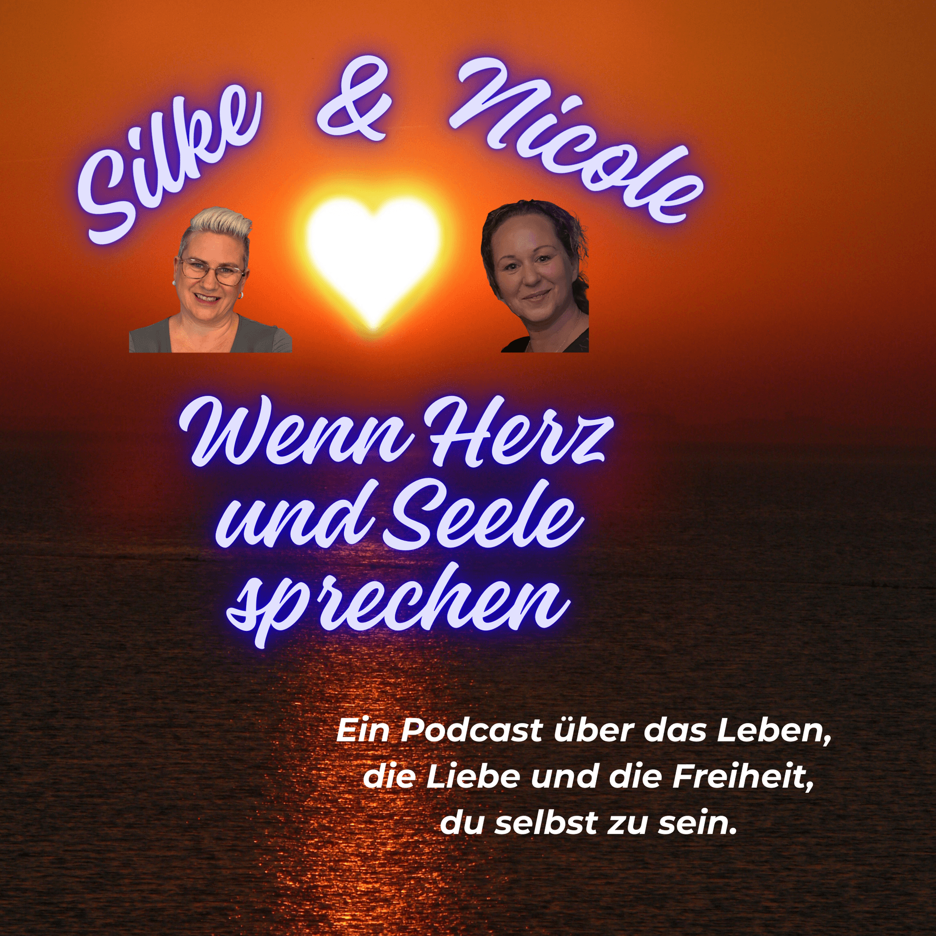Wenn Herz und Seele sprechen - Podcasts