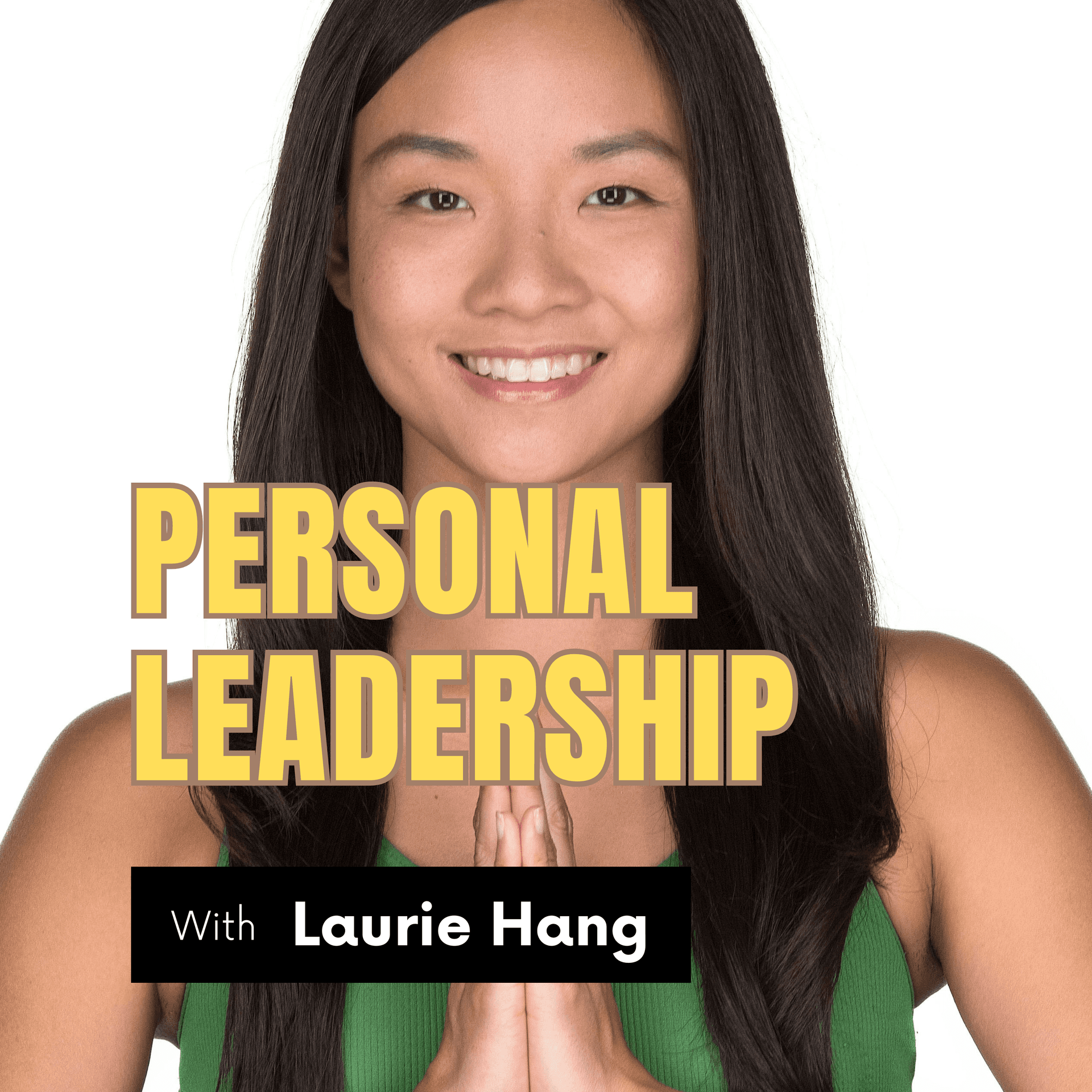 Personal Leadership - Podcasts