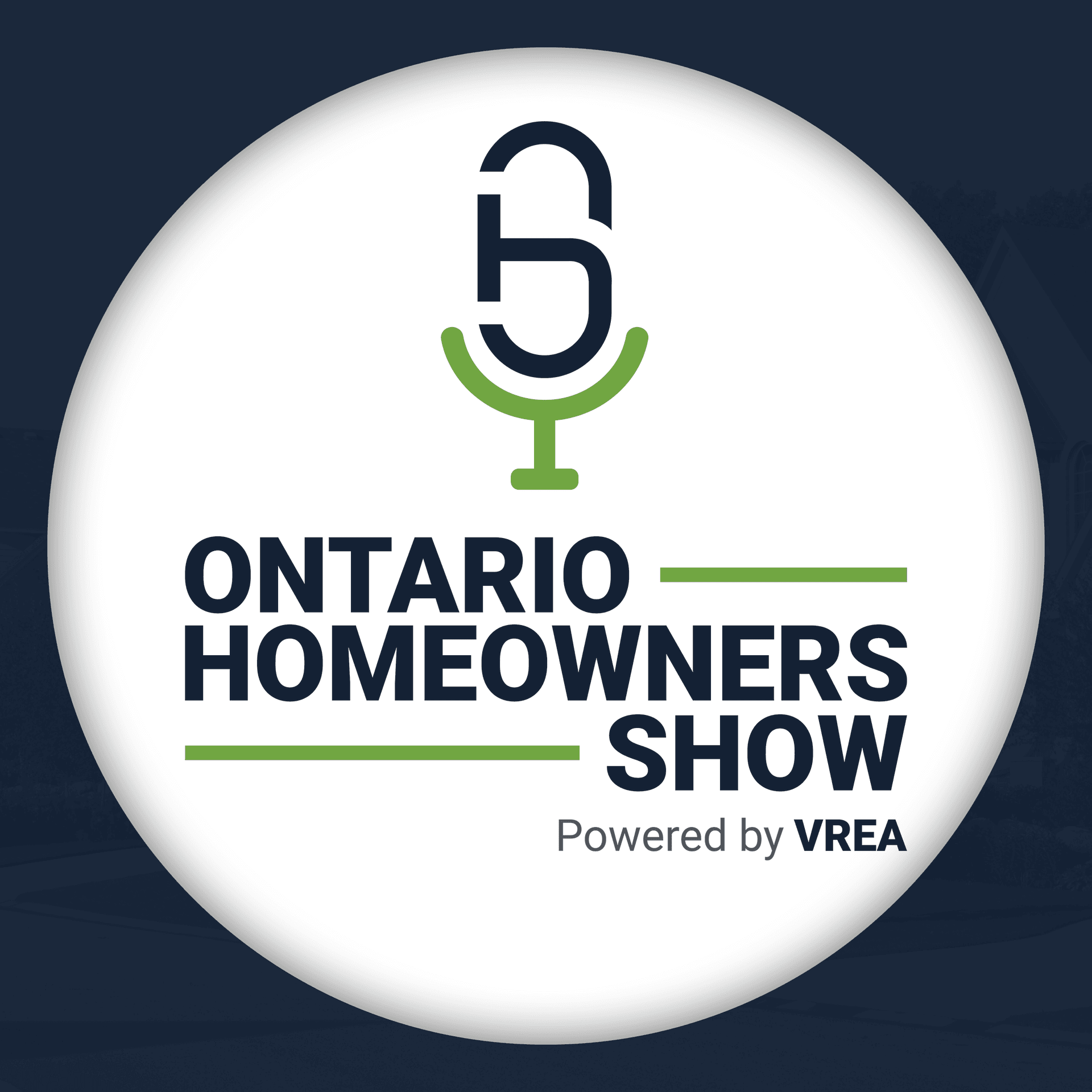 Ontario Homeowners Show - Podcasts