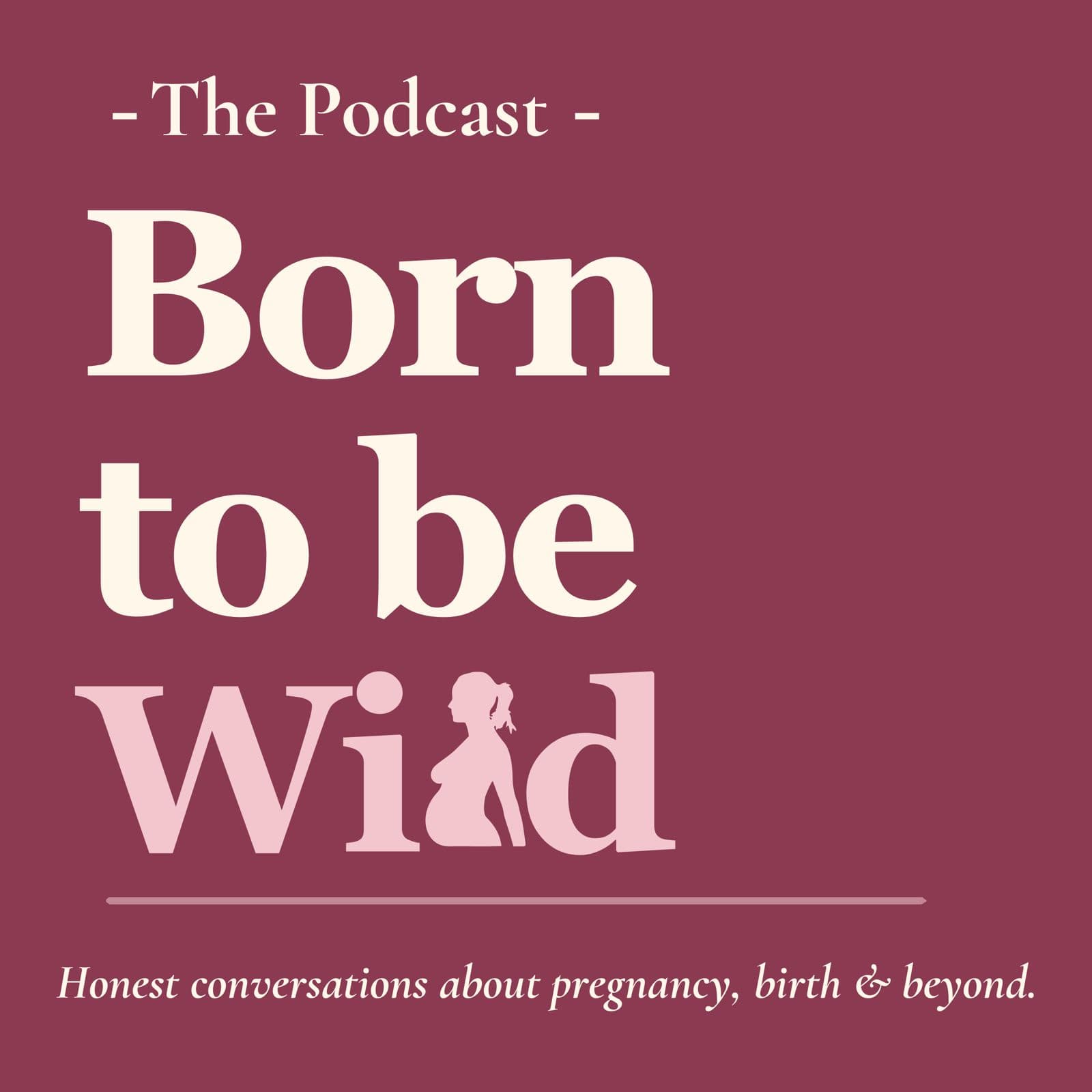 Born to be Wild the podcast - Podcasts