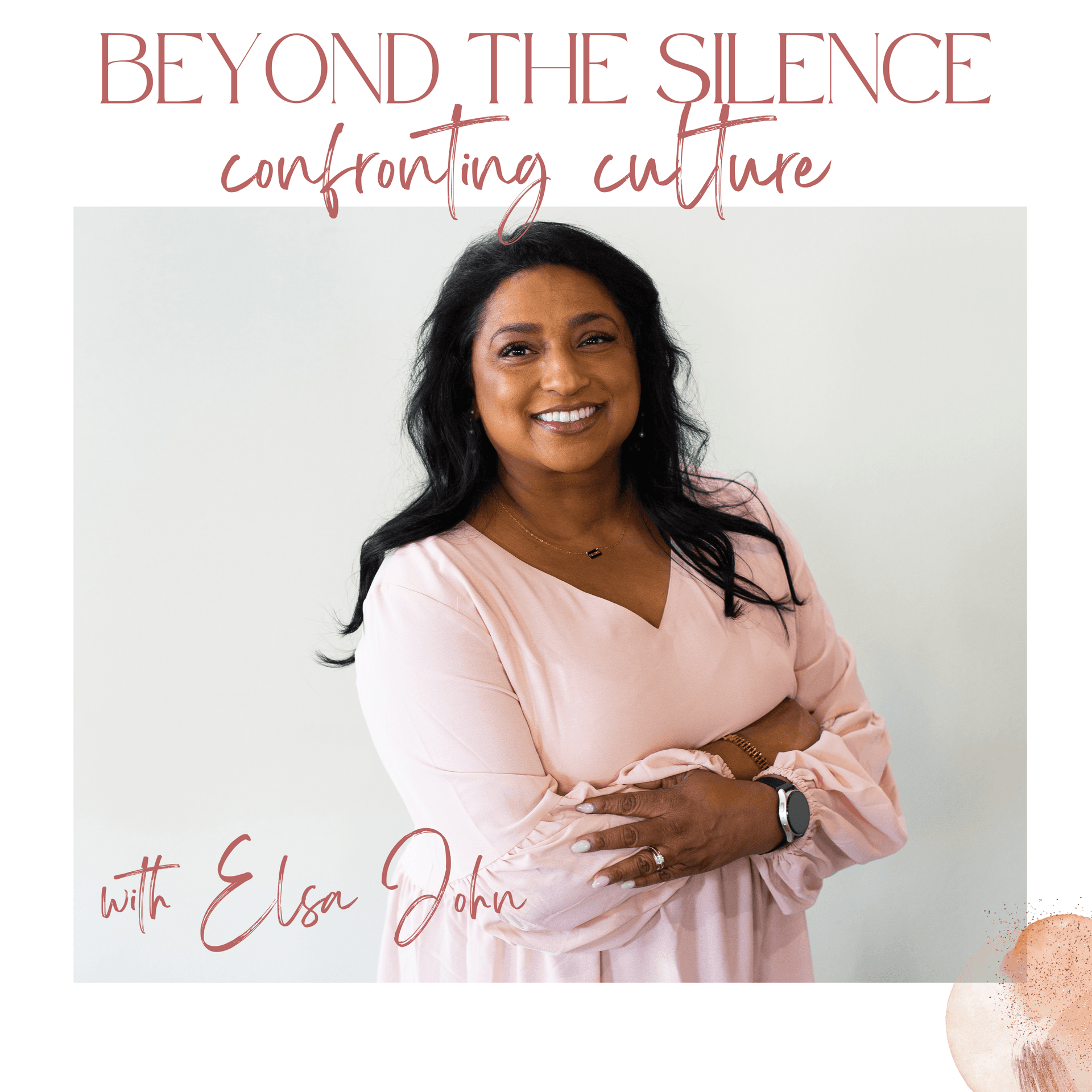 Beyond the Silence: Confronting Culture - Podcasts
