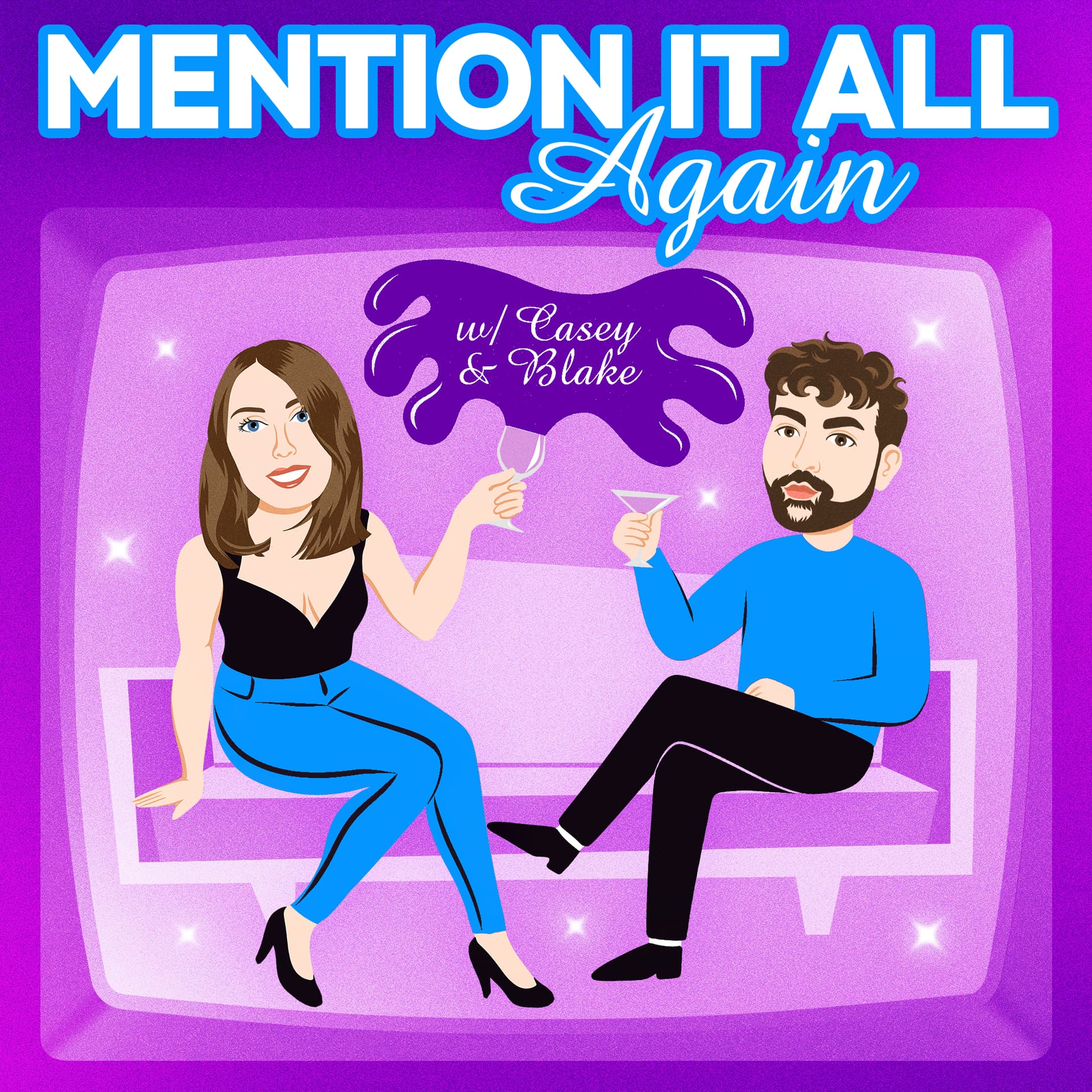Mention It All Again - Podcasts