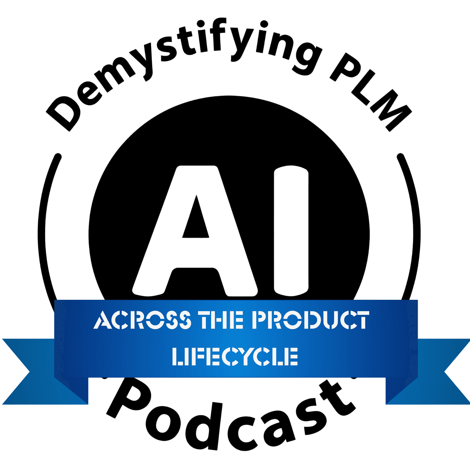 AI Across The Product Lifecycle Podcast - Podcasts