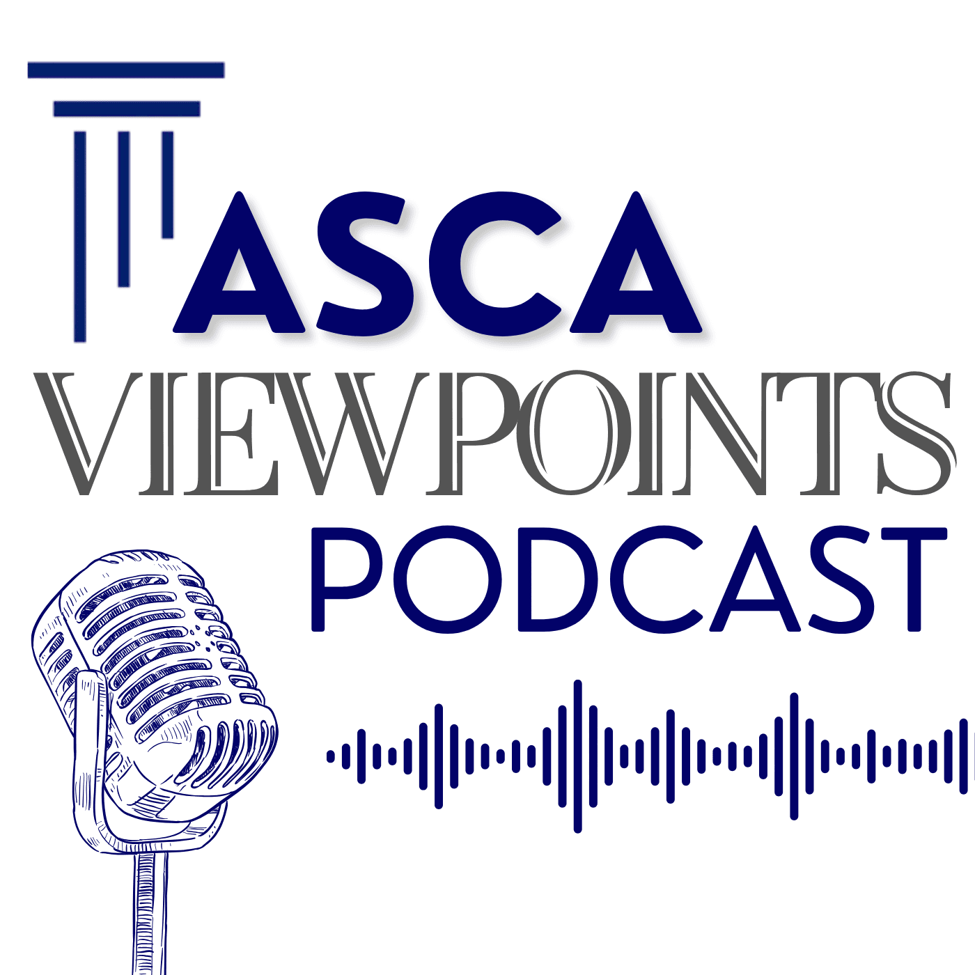 ASCA Viewpoints - Podcasts