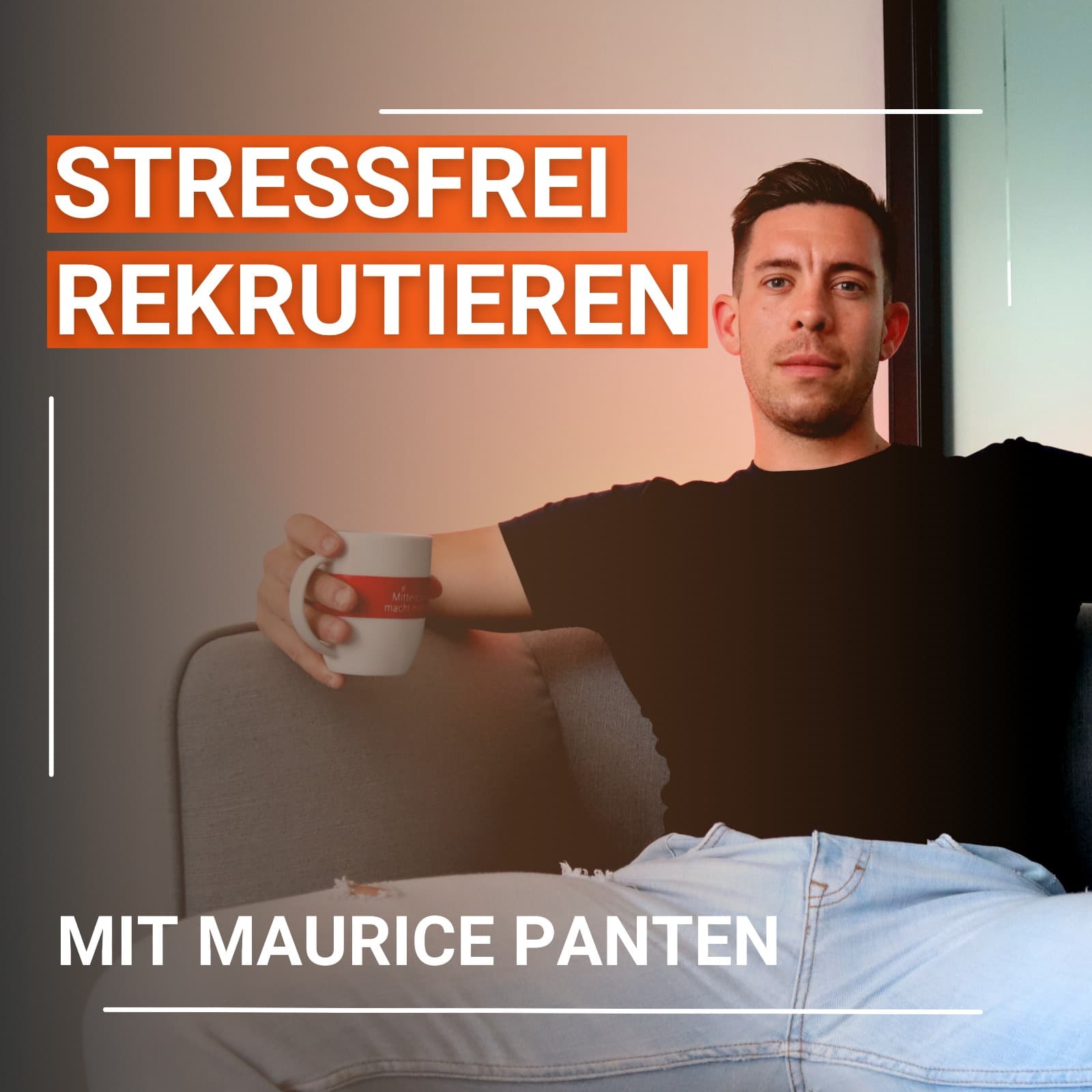 Stressfrei Rekrutieren - Podcasts