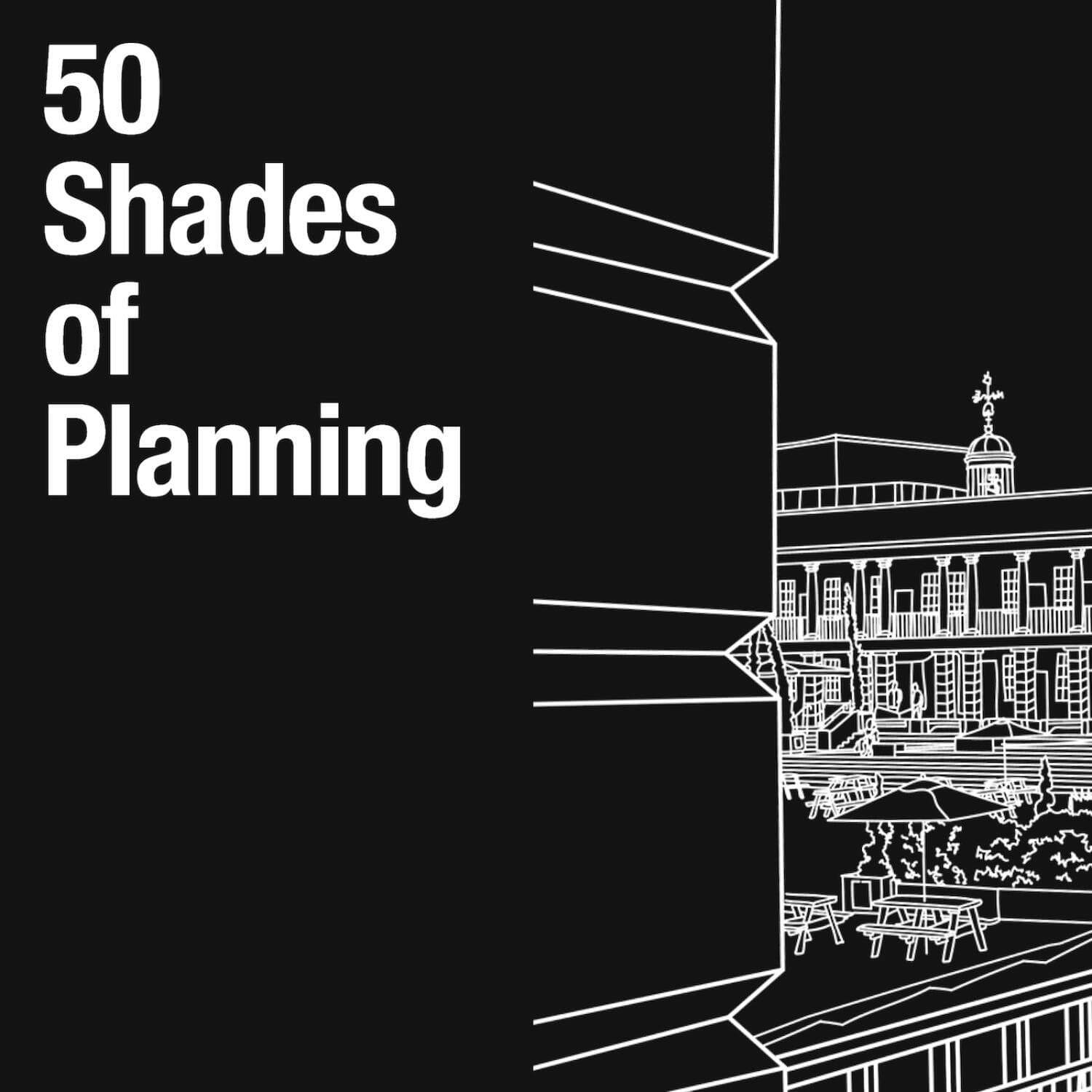 50 Shades of Planning - Podcasts