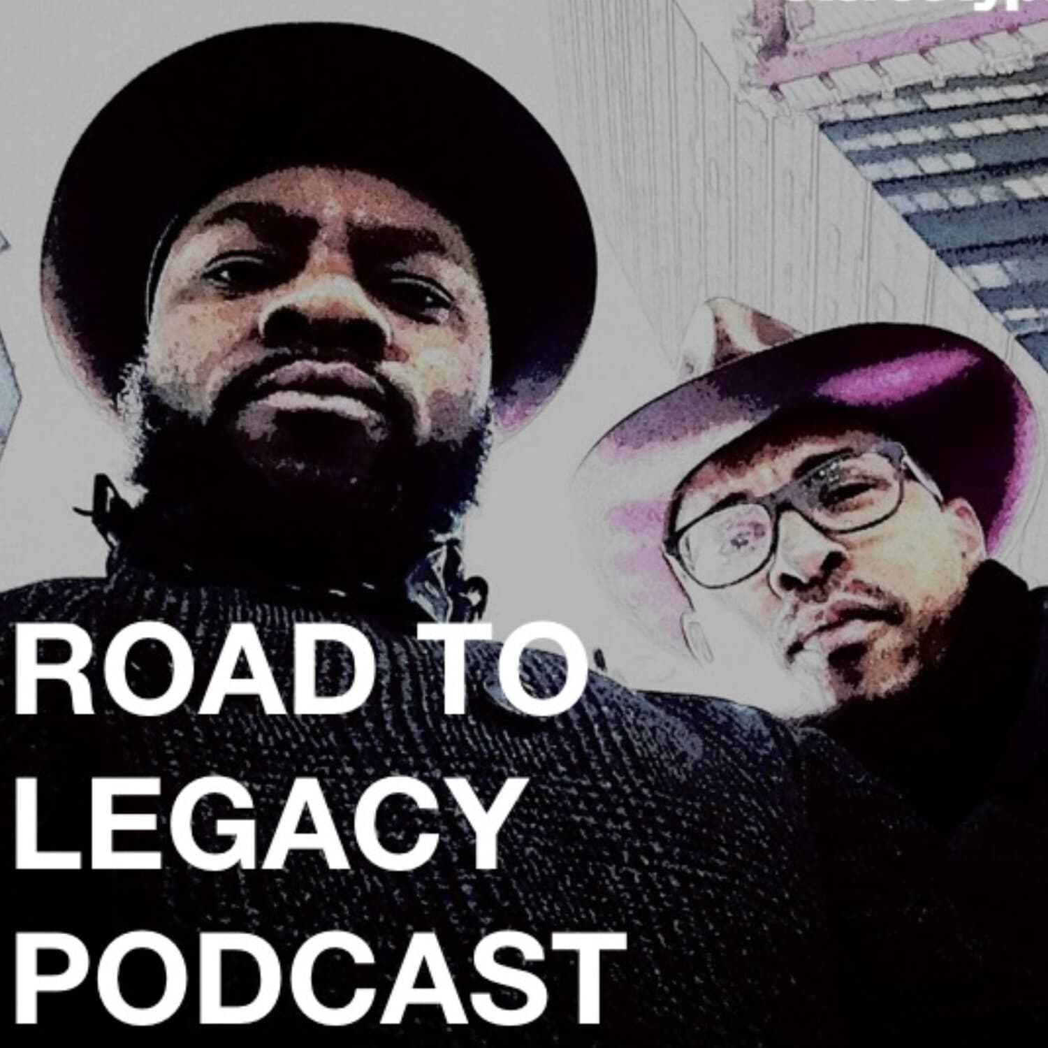 Road To Legacy Podcast - Podcasts