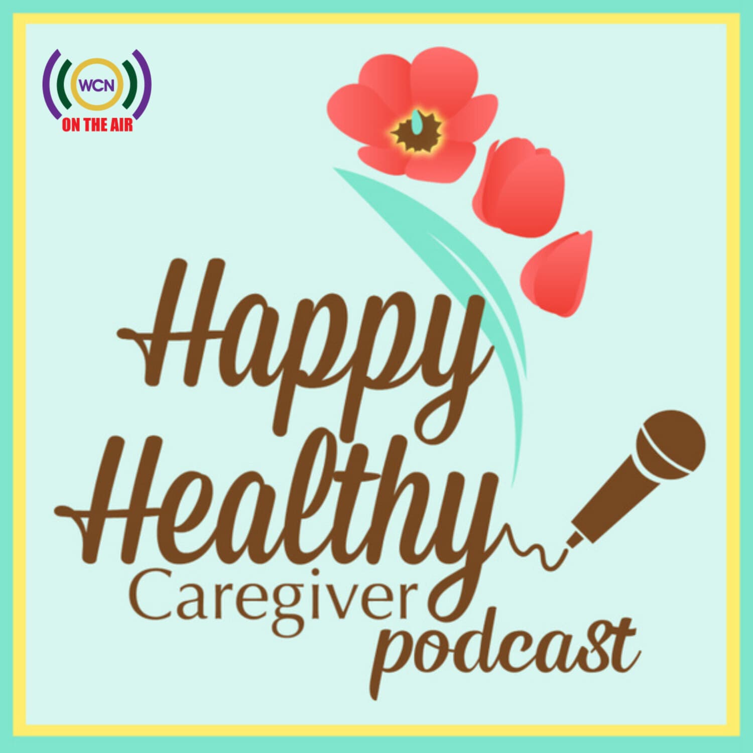 Happy Healthy Caregiver - Podcasts
