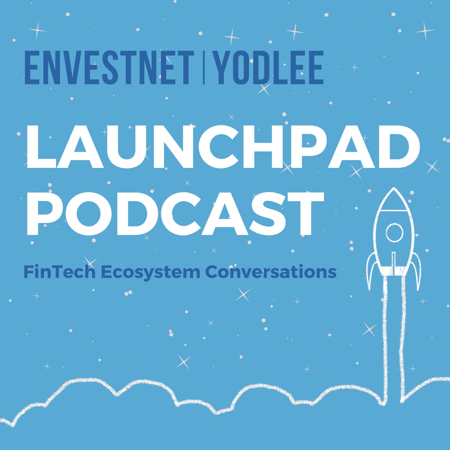 The Envestnet | Yodlee Launchpad Podcast - Podcasts