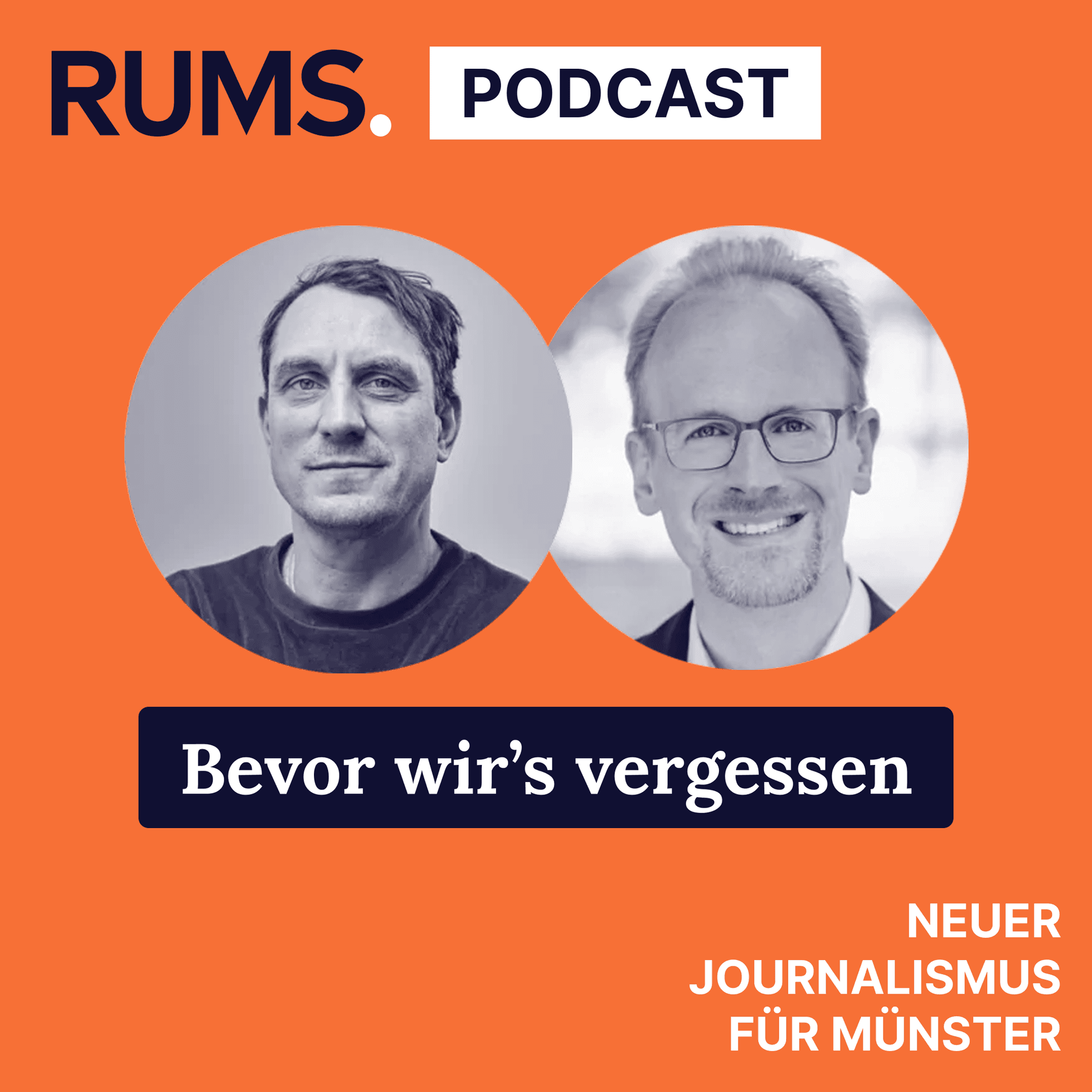 Bevor wir's vergessen – der RUMS-Geschichtspodcast - Podcasts