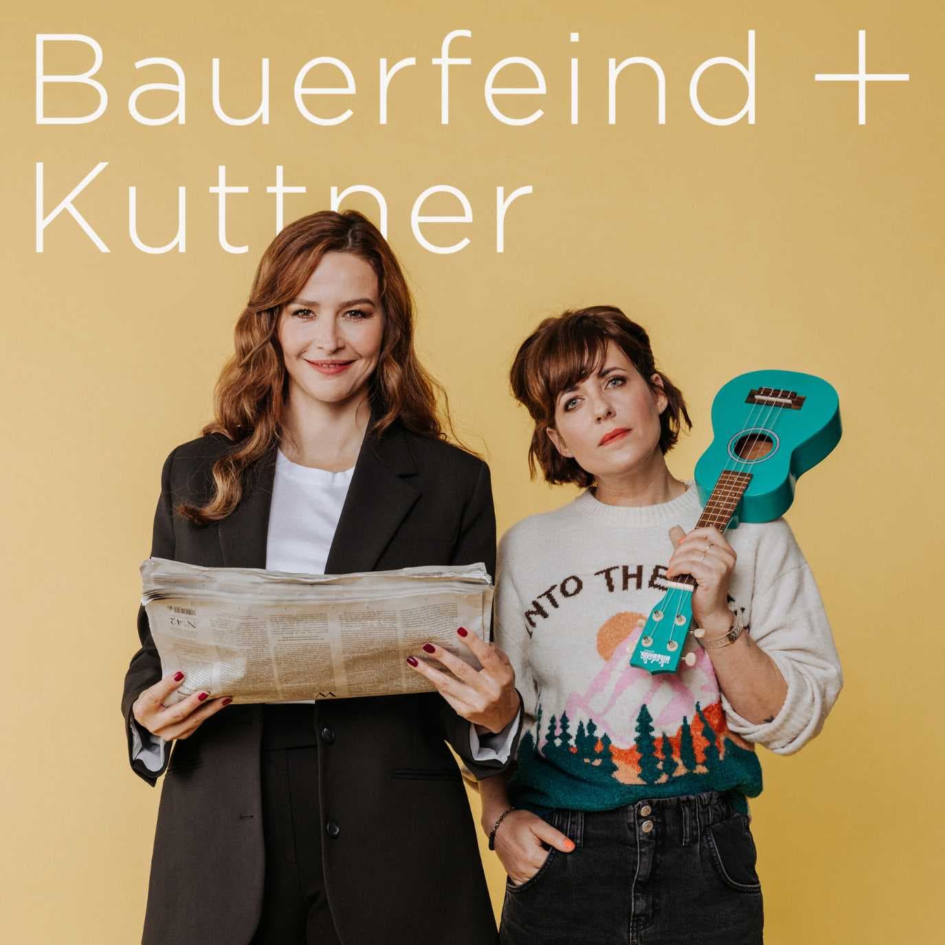 Bauerfeind + Kuttner - Podcasts