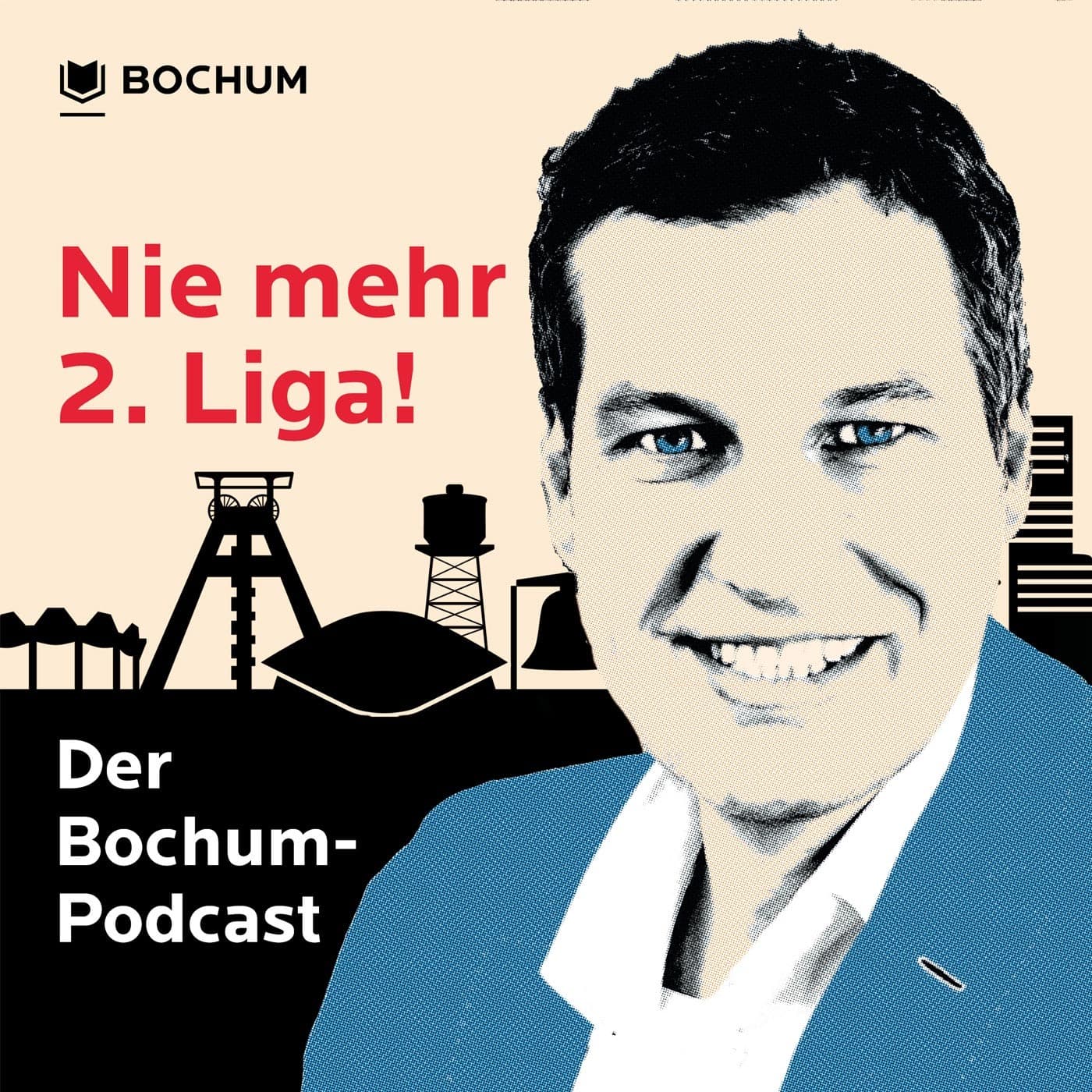 Nie mehr 2. Liga - Der Bochum-Podcast - Podcasts