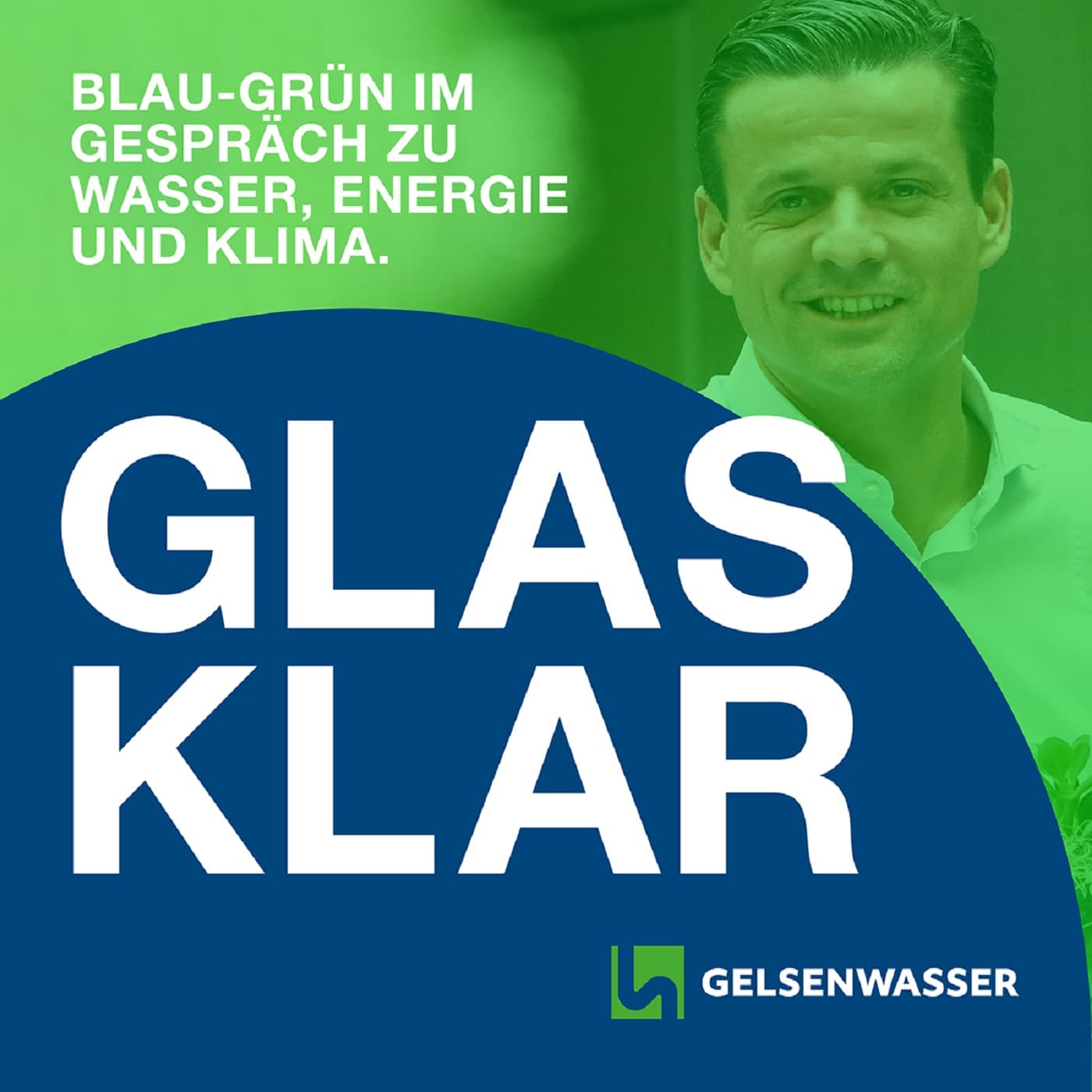 Glasklar - ein Politik Podcast der Gelsenwasser AG - Podcasts
