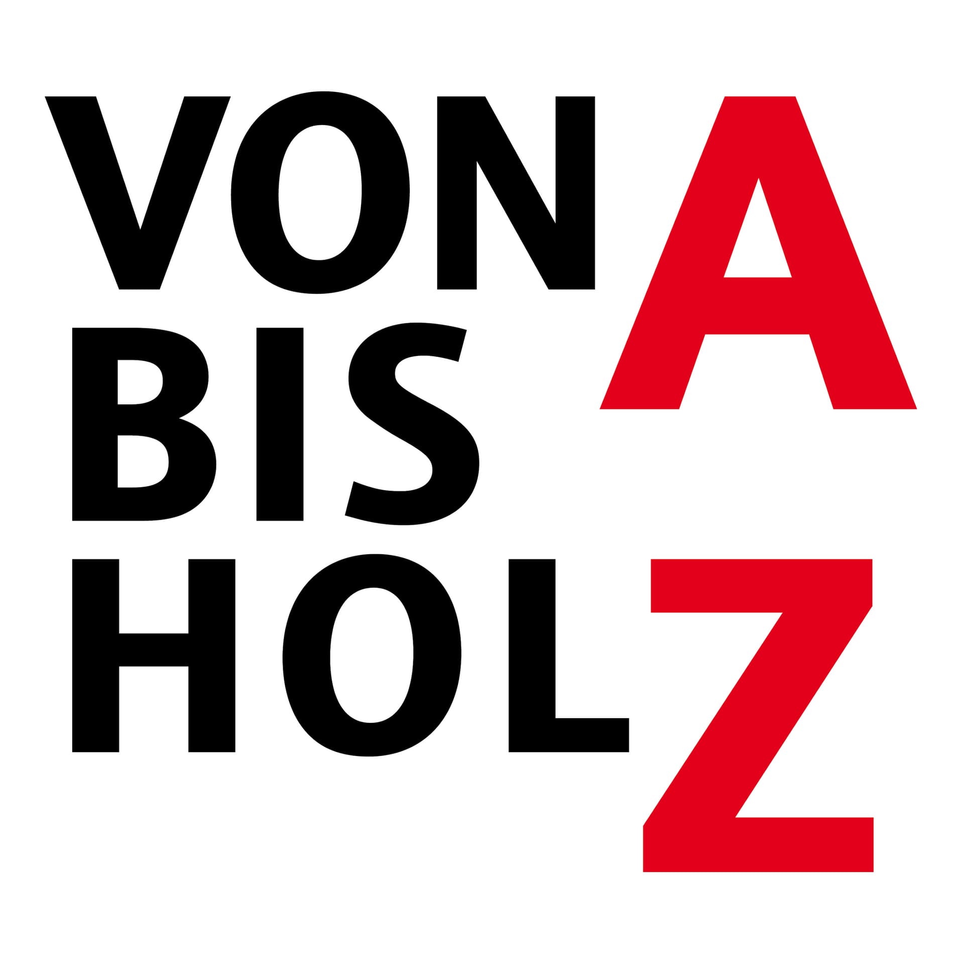 Von A bis HolZ - Podcasts