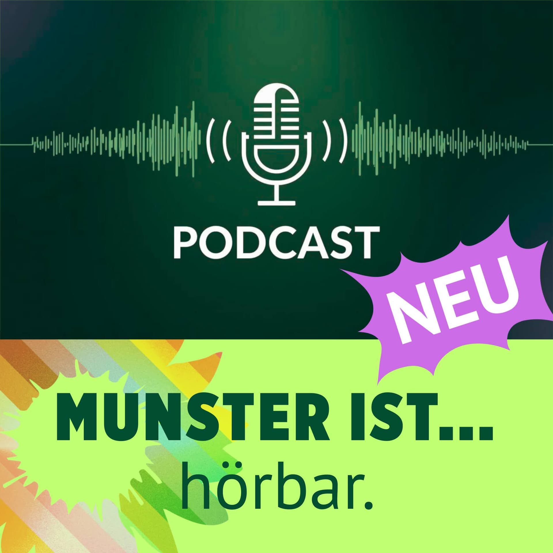 Munster ist...hörbar! - Podcasts