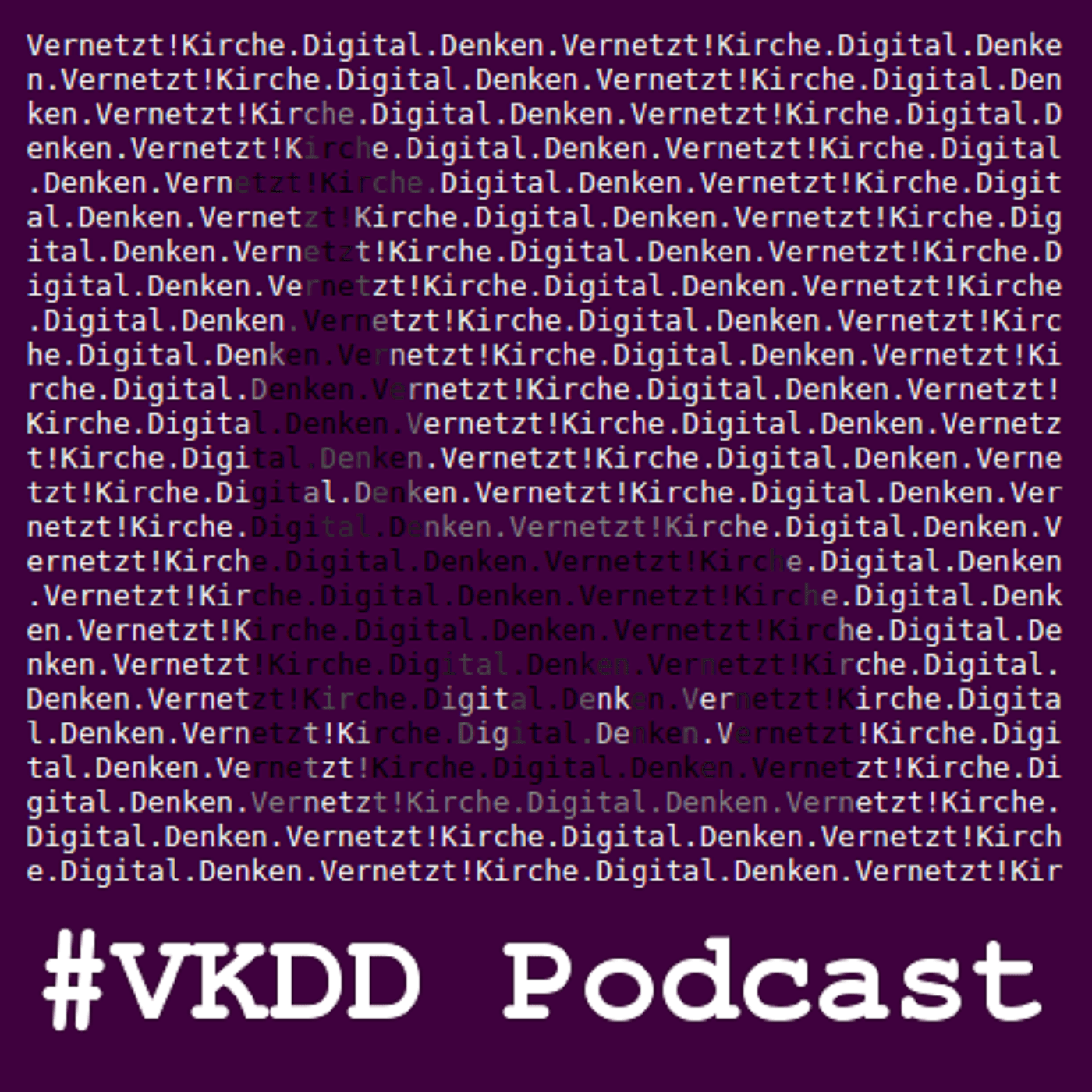 Vernetzt! Kirche.Digital.Denken - Podcasts