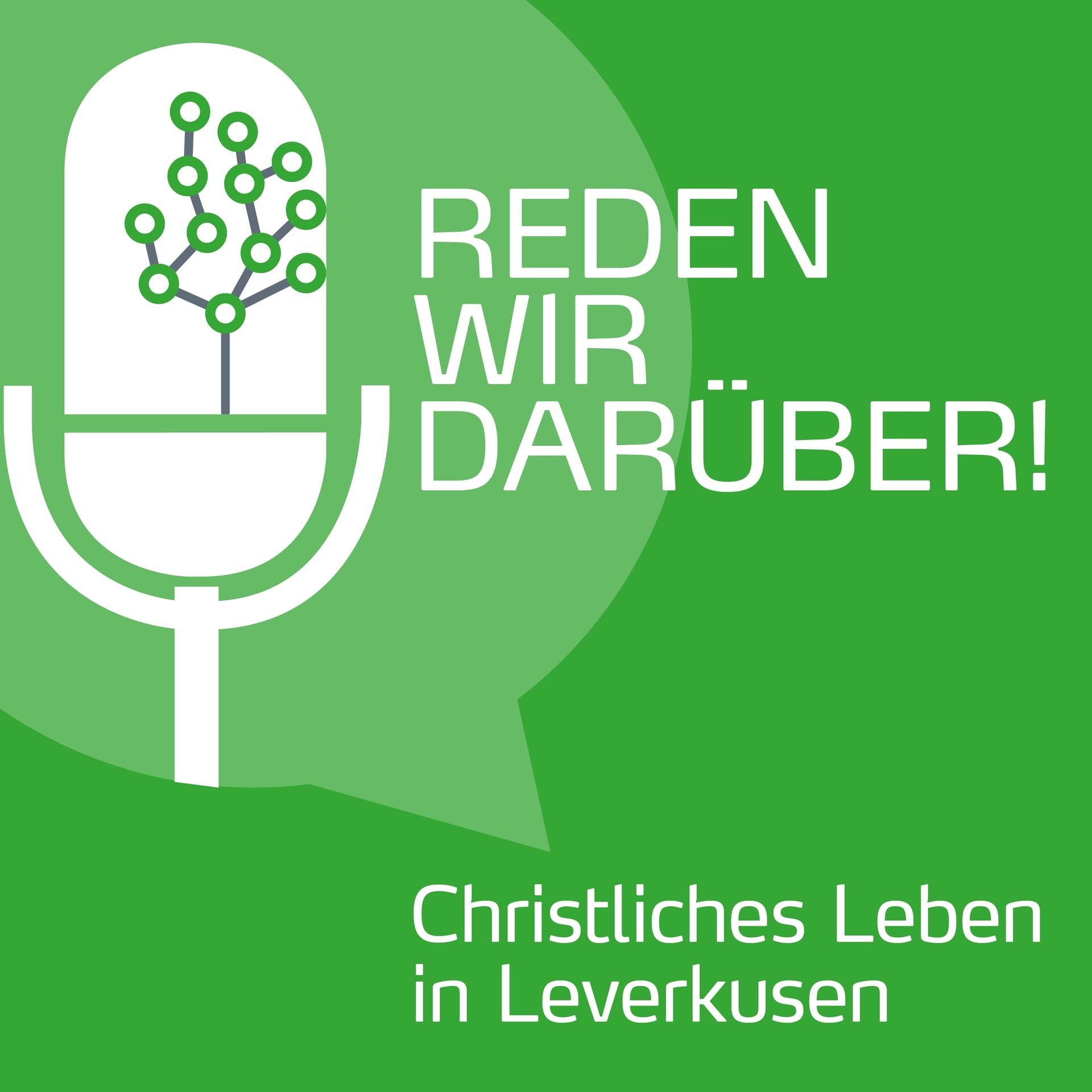 Reden wir darüber - Podcast über christliches Leben in Leverkusen - Podcasts