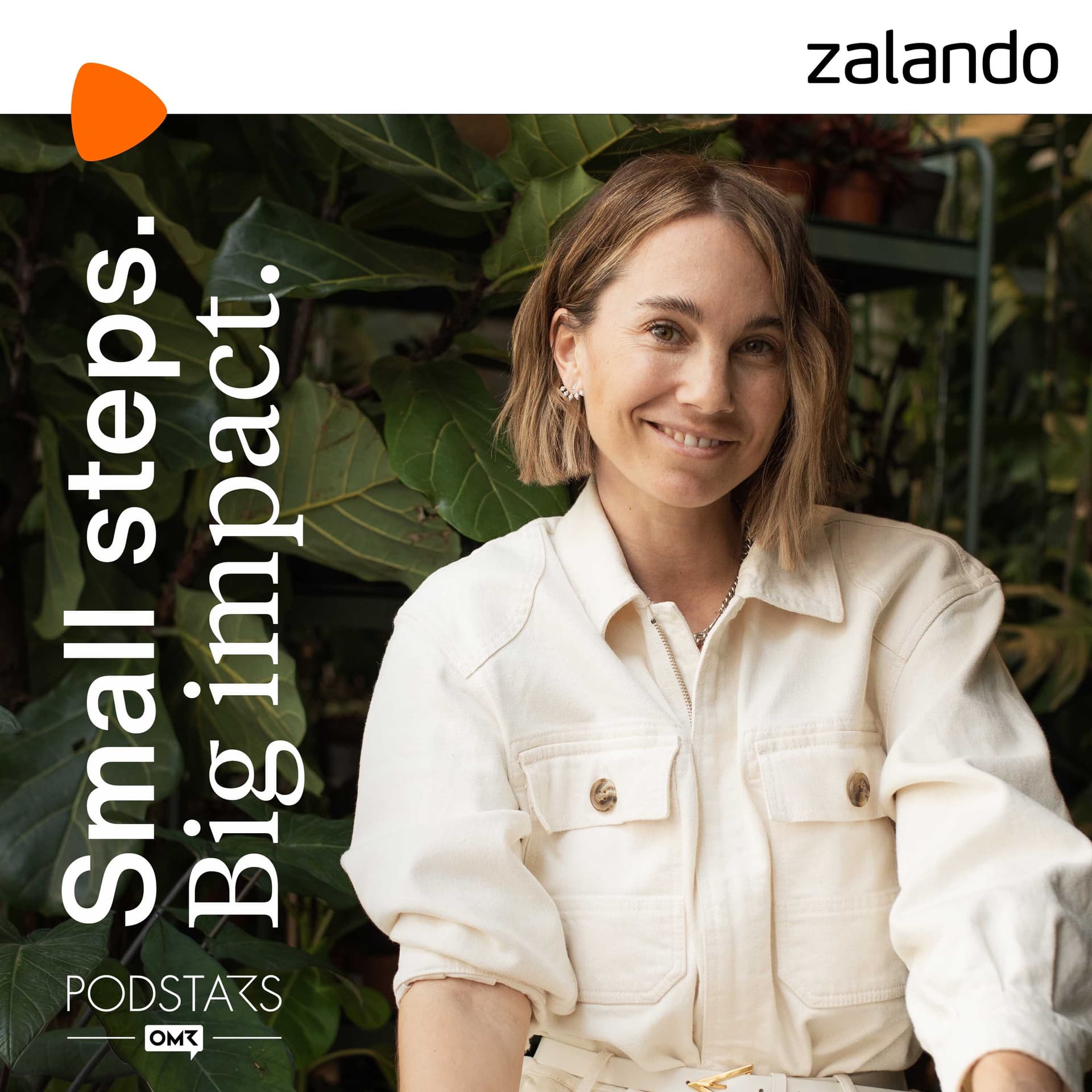 Small Steps. Big Impact. Auf dem Weg zu mehr Nachhaltigkeit in der Mode - Podcasts