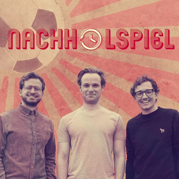 Nachholspiel - Podcasts