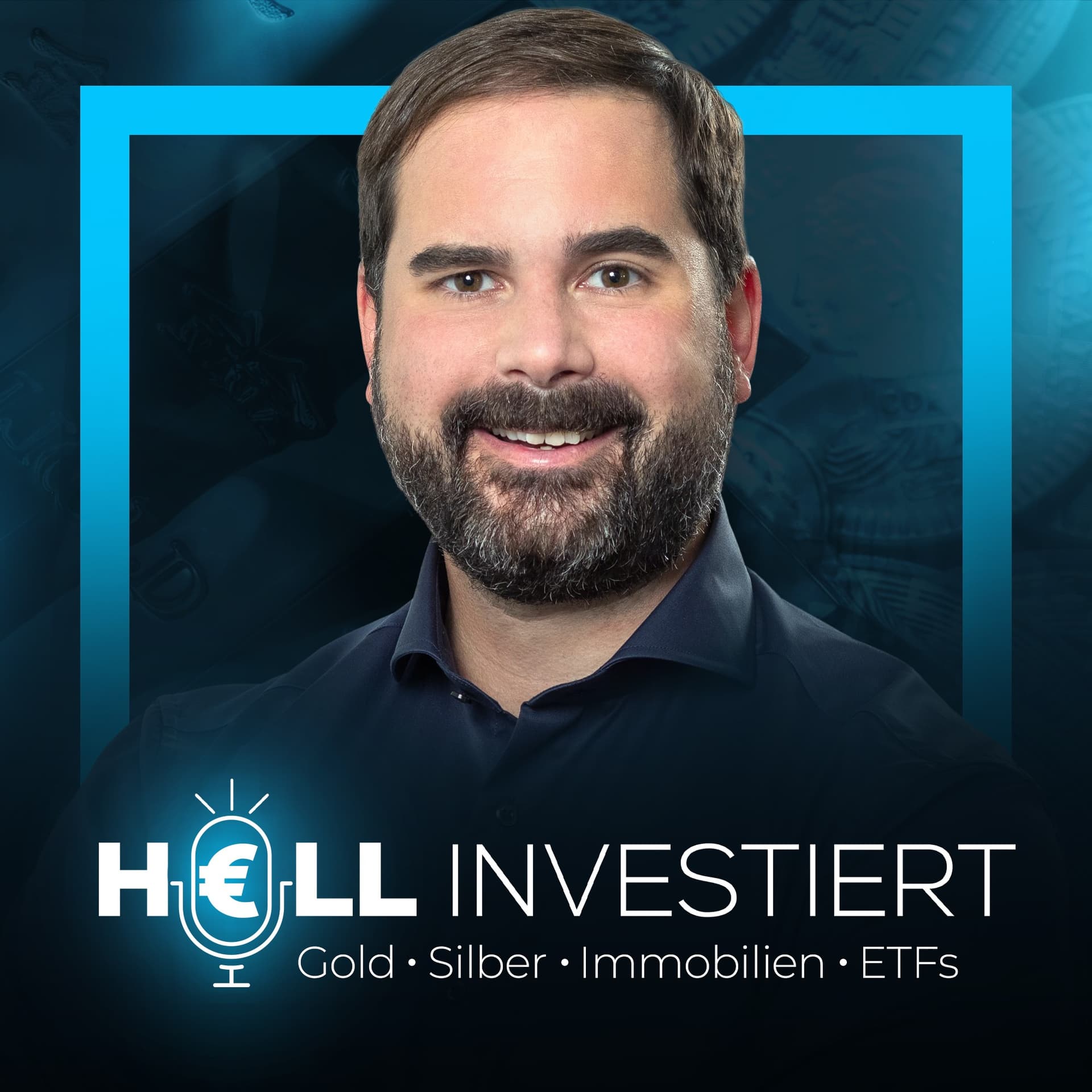 Hell investiert - Erfolgreich mit Gold, Immobilien, ETFs & Co. - Podcasts