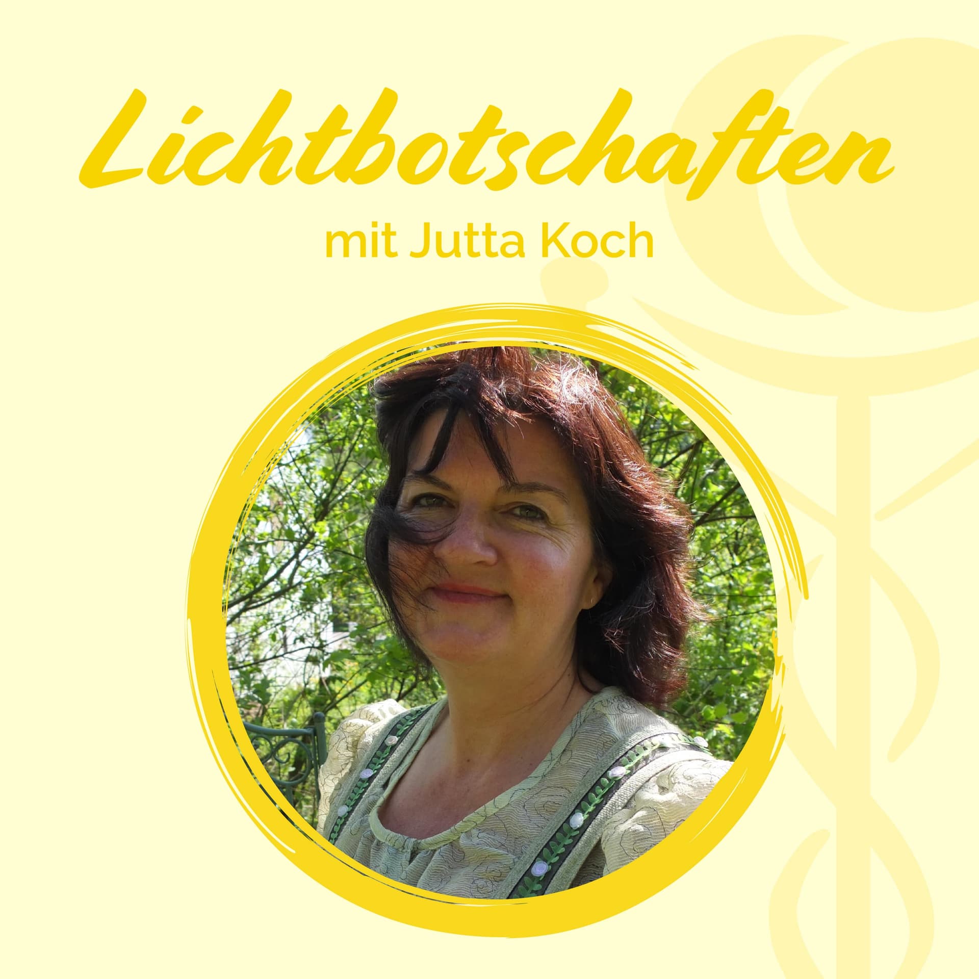 Lichtbotschaften Jutta Koch - Podcasts