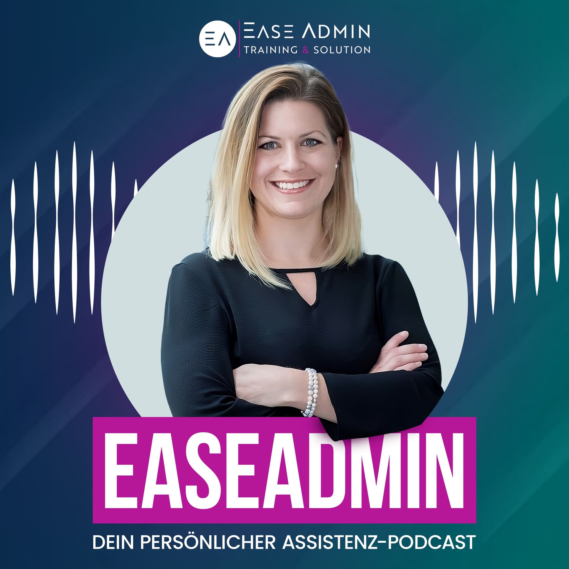 EaseAdmin Podcast - Dein persönlicher Assistenz-Podcast - Podcasts