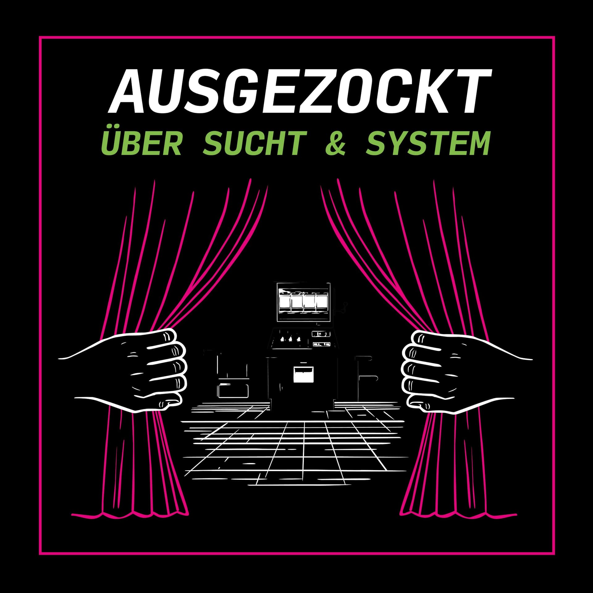 Ausgezockt: über Sucht und System - Podcasts