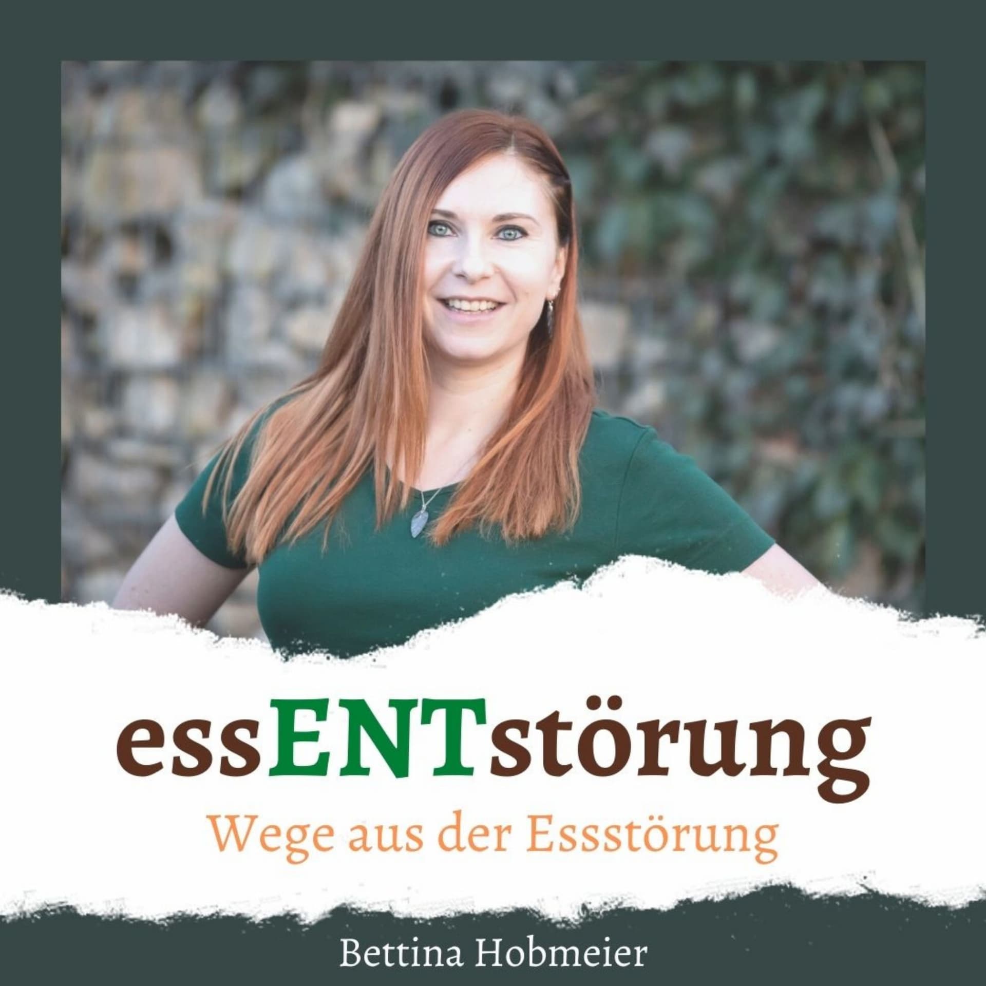essENTstörung - Wege aus der Essstörung - Podcasts