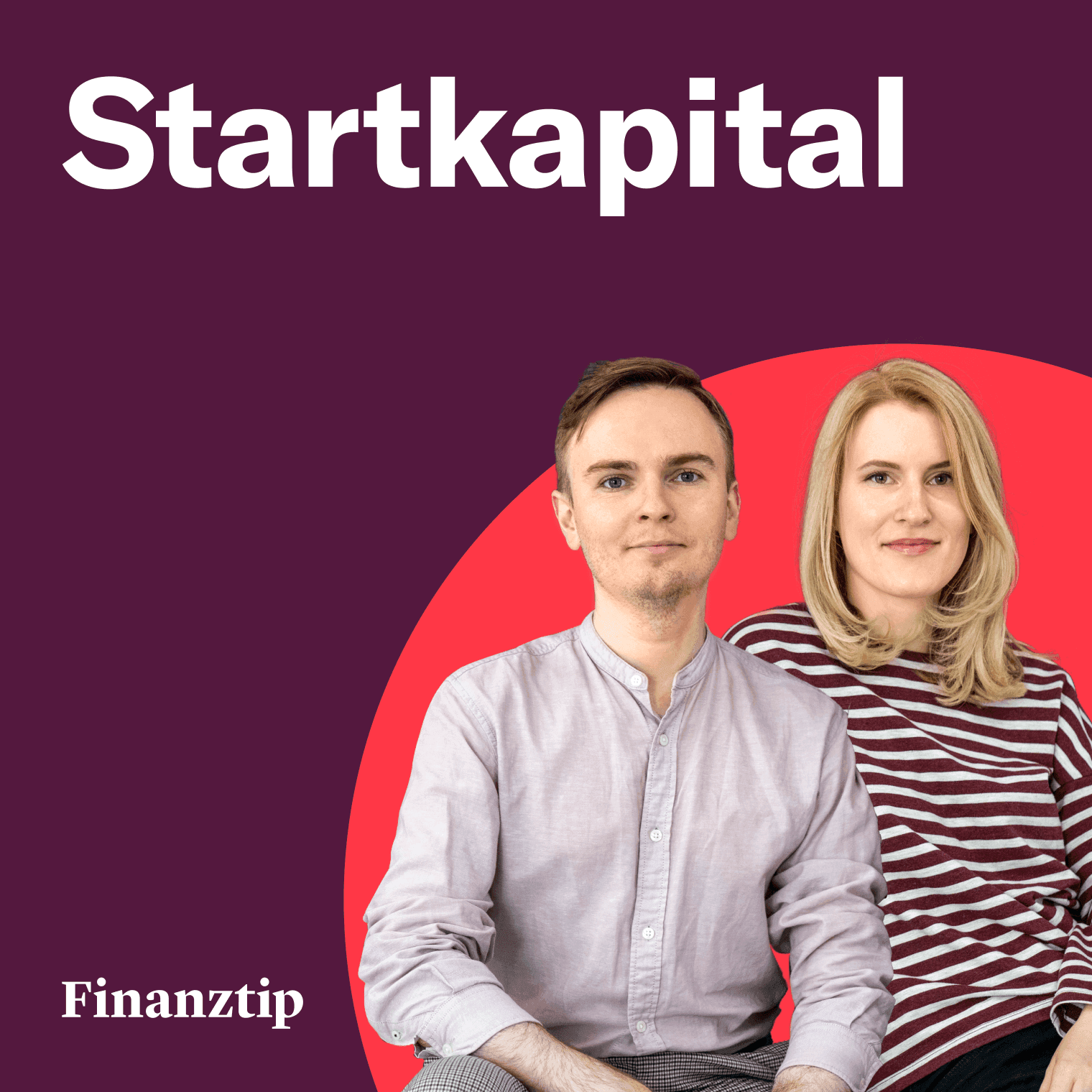 Startkapital - von Valeria und Dima - Podcasts