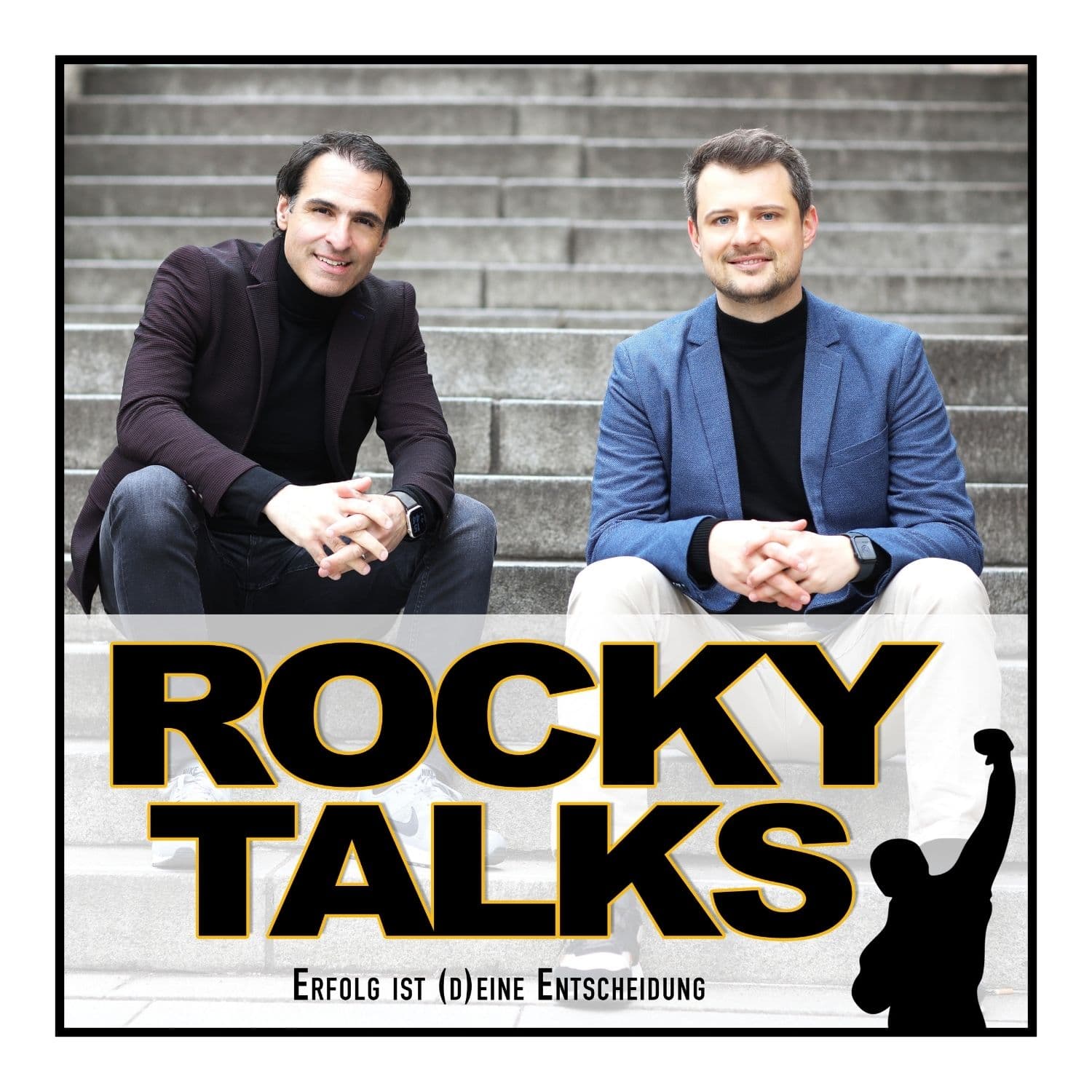 ROCKY TALKS — Erfolg ist (d)eine Entscheidung - Podcasts