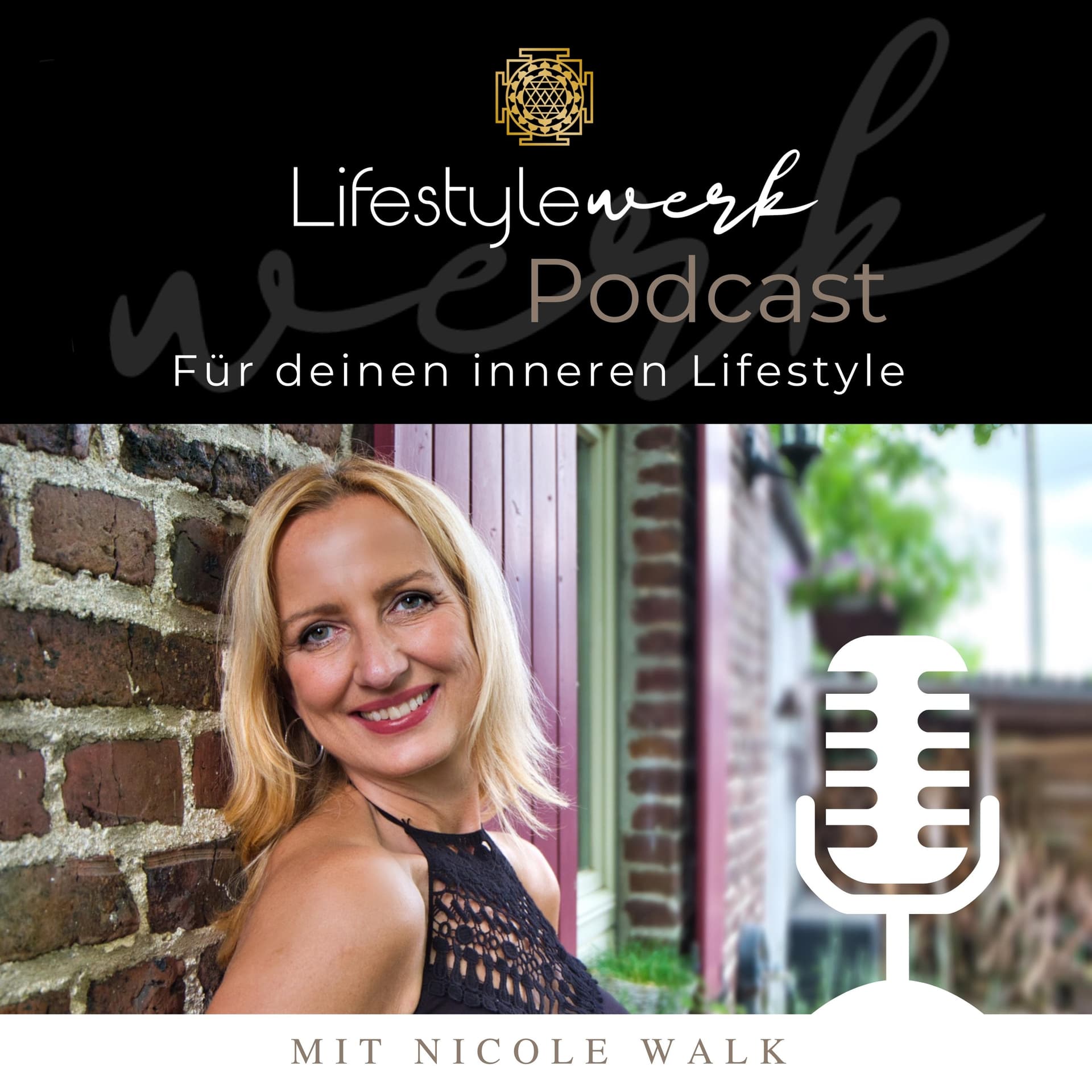 Lifestylewerk - Der Podcast für deinen inneren Lifestyle - Podcasts