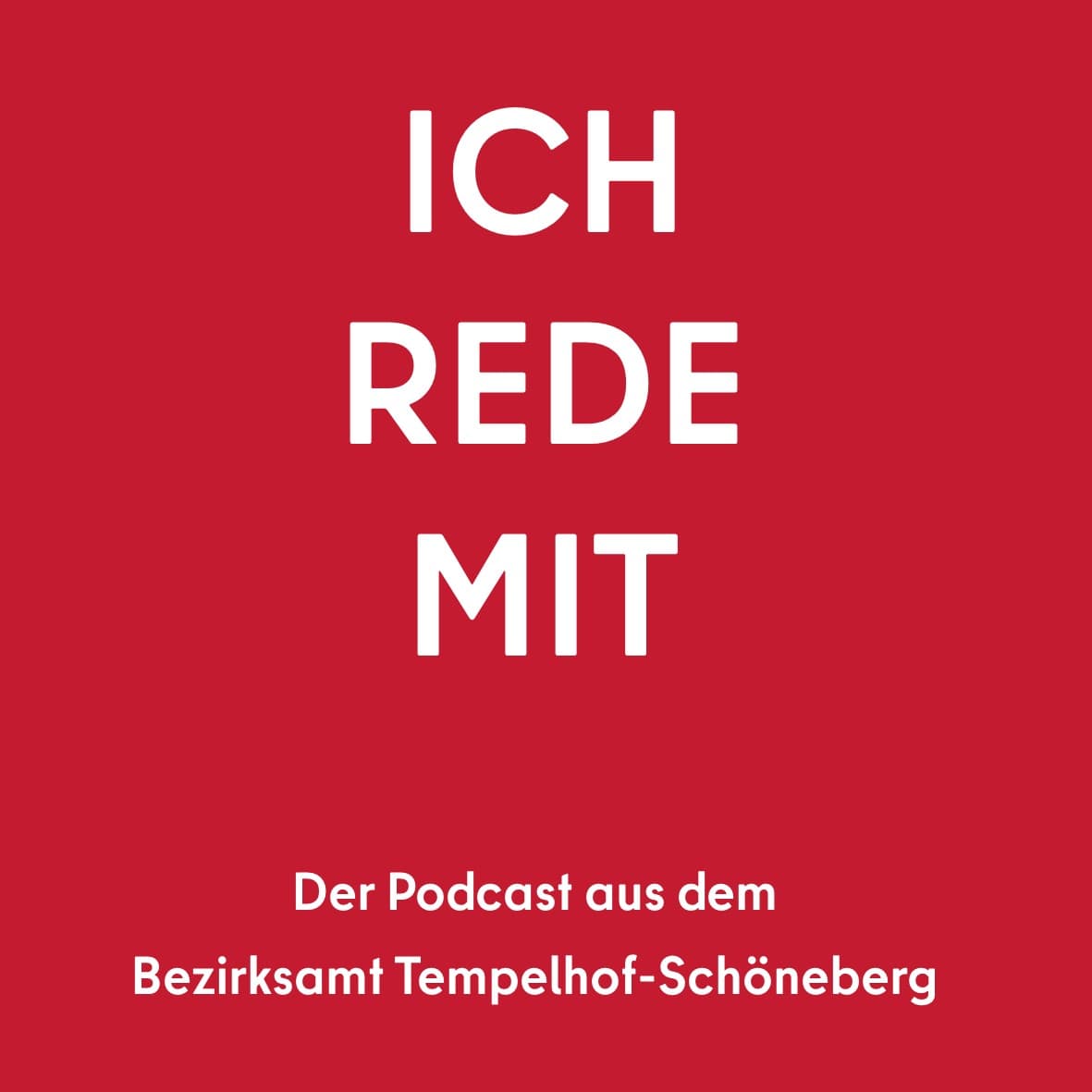 Ich rede mit - Podcasts