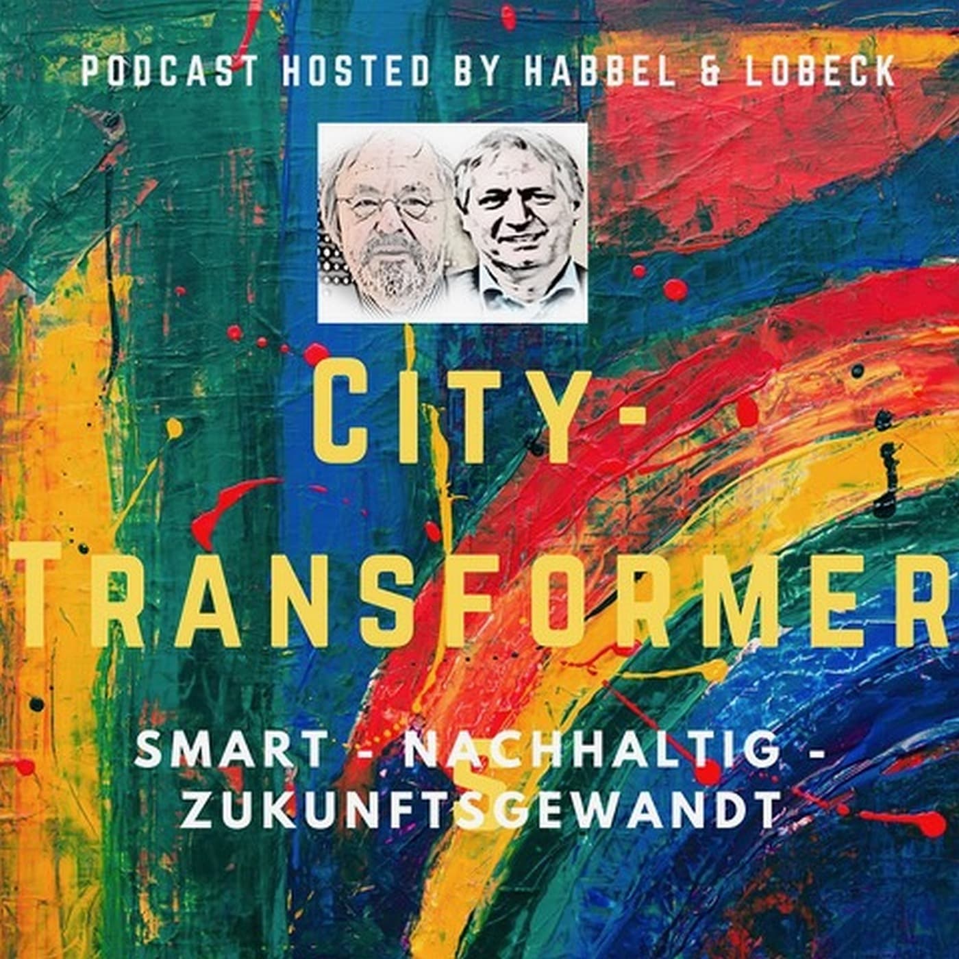 City-Transformer mit Franz-Reinhard Habbel und Michael Lobeck - Podcasts