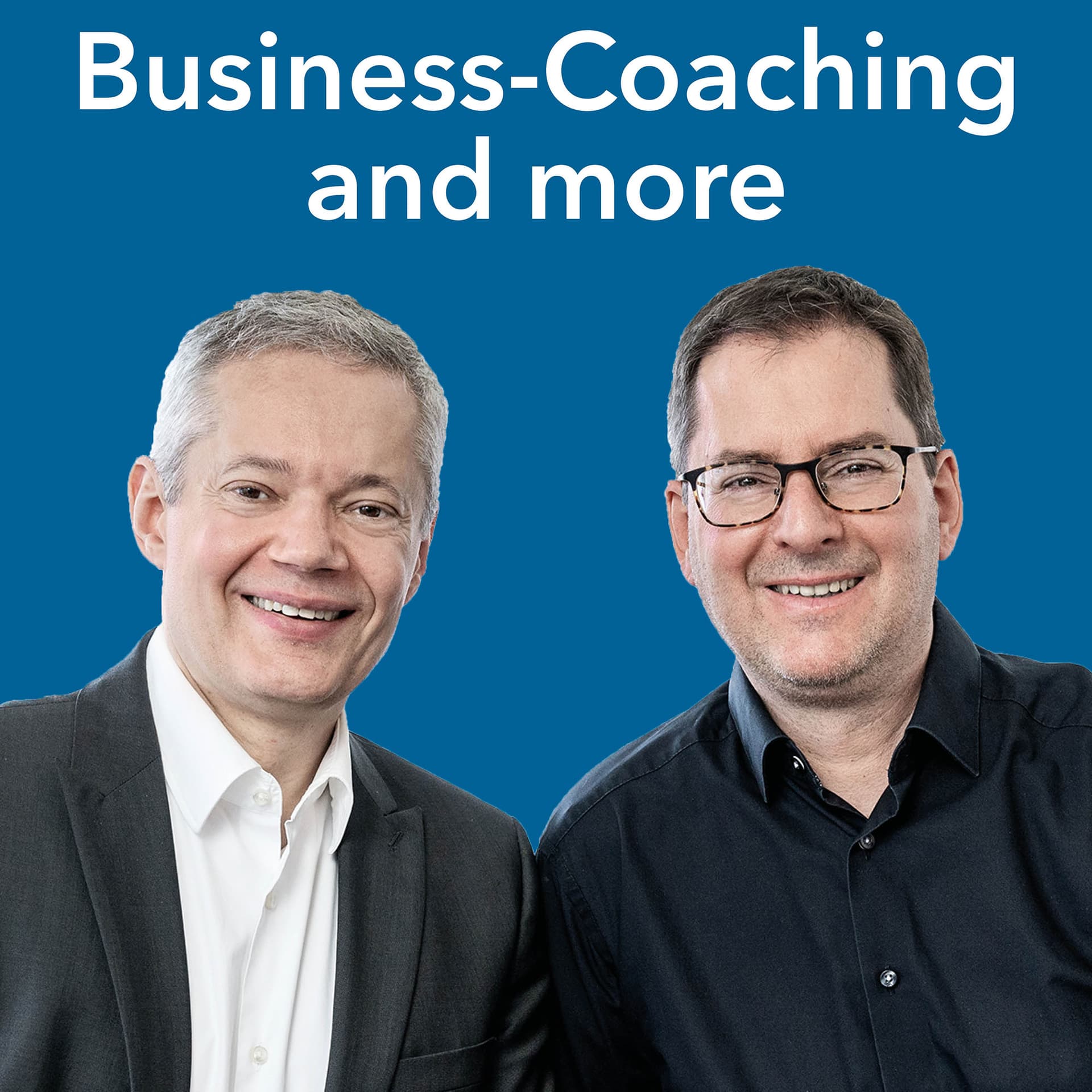 Business-Coaching and more - Podcasts