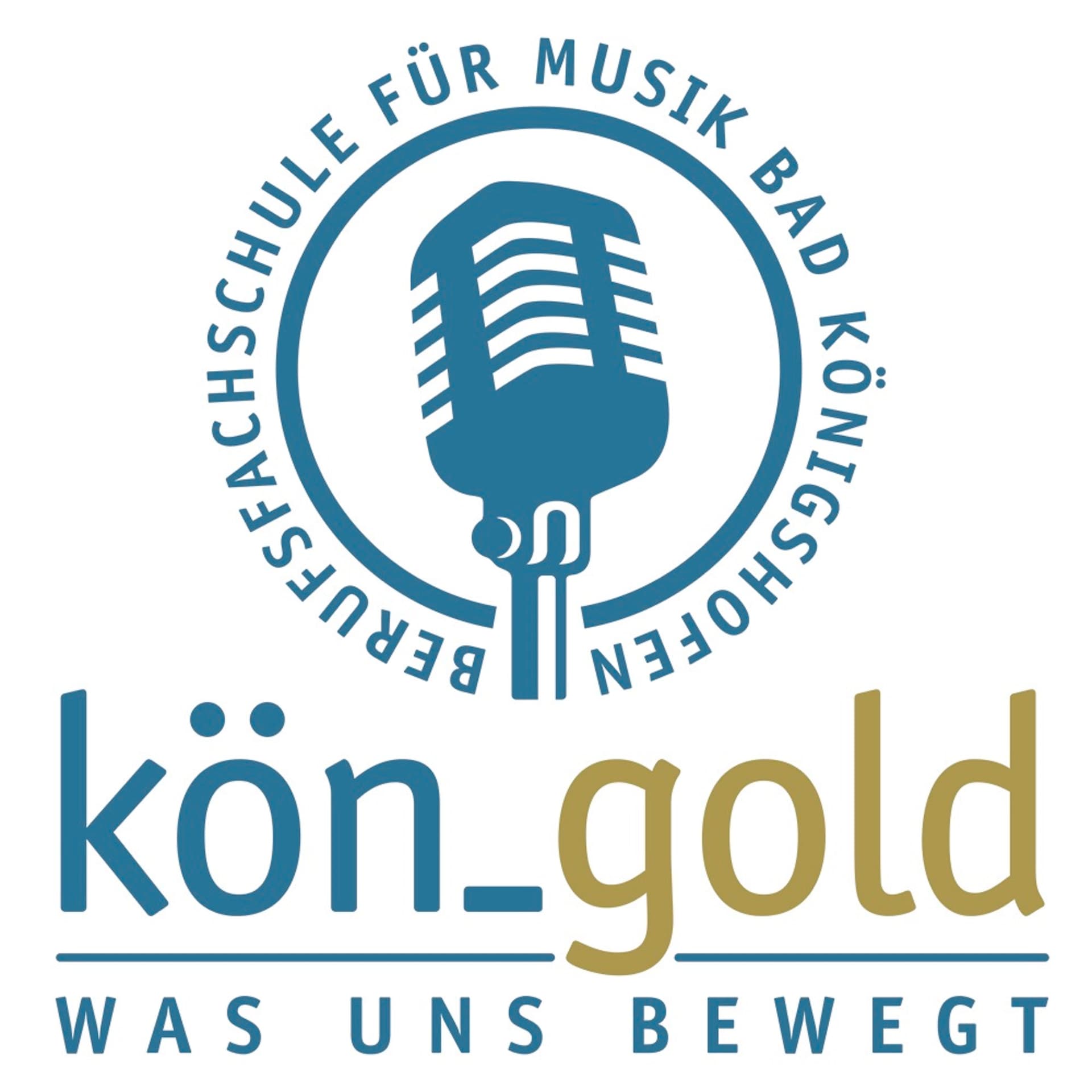 köngold - Berufsfachschule für Musik Bad Königshofen und Lise Gold - Podcasts