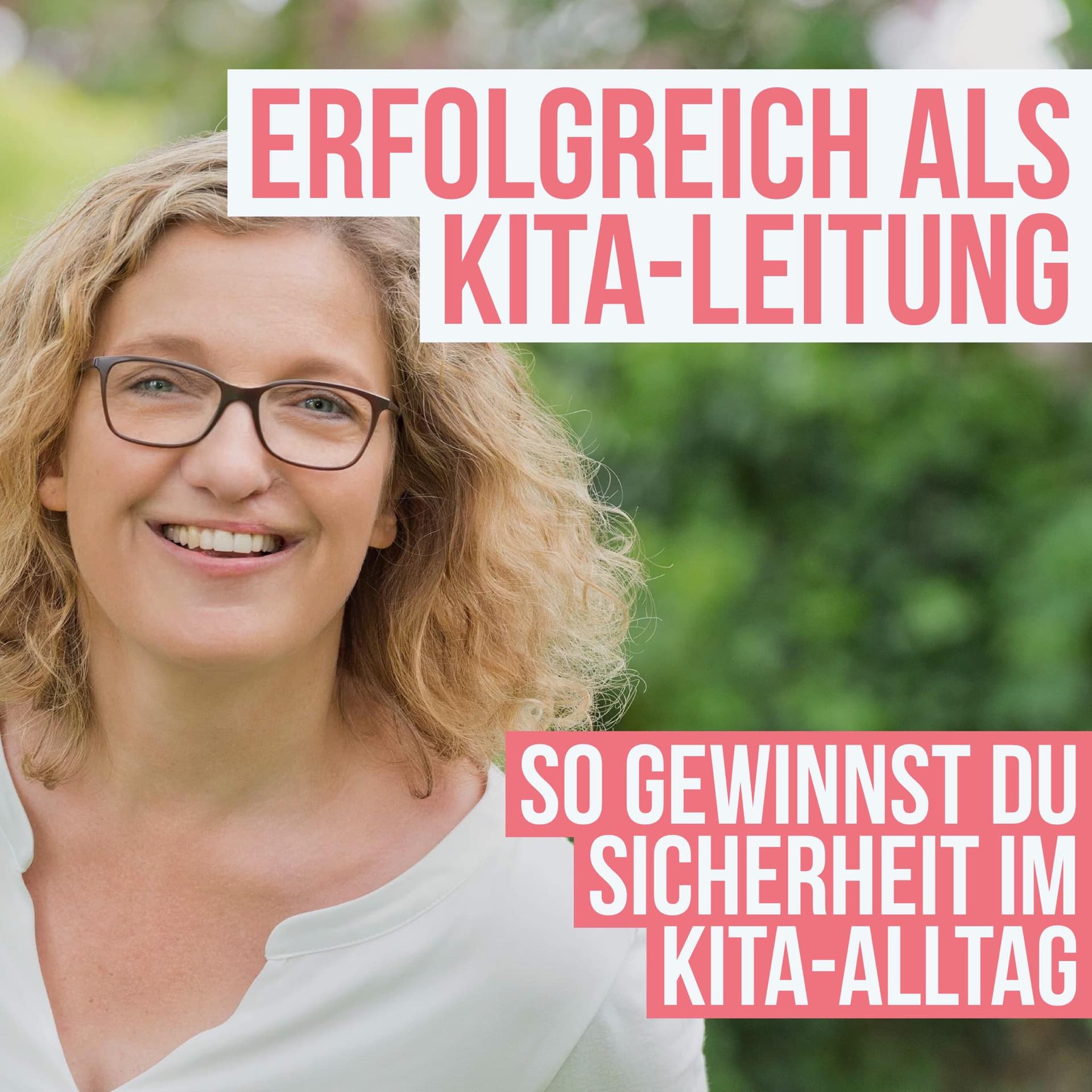 Erfolgreich als Kita-Leitung - Podcasts