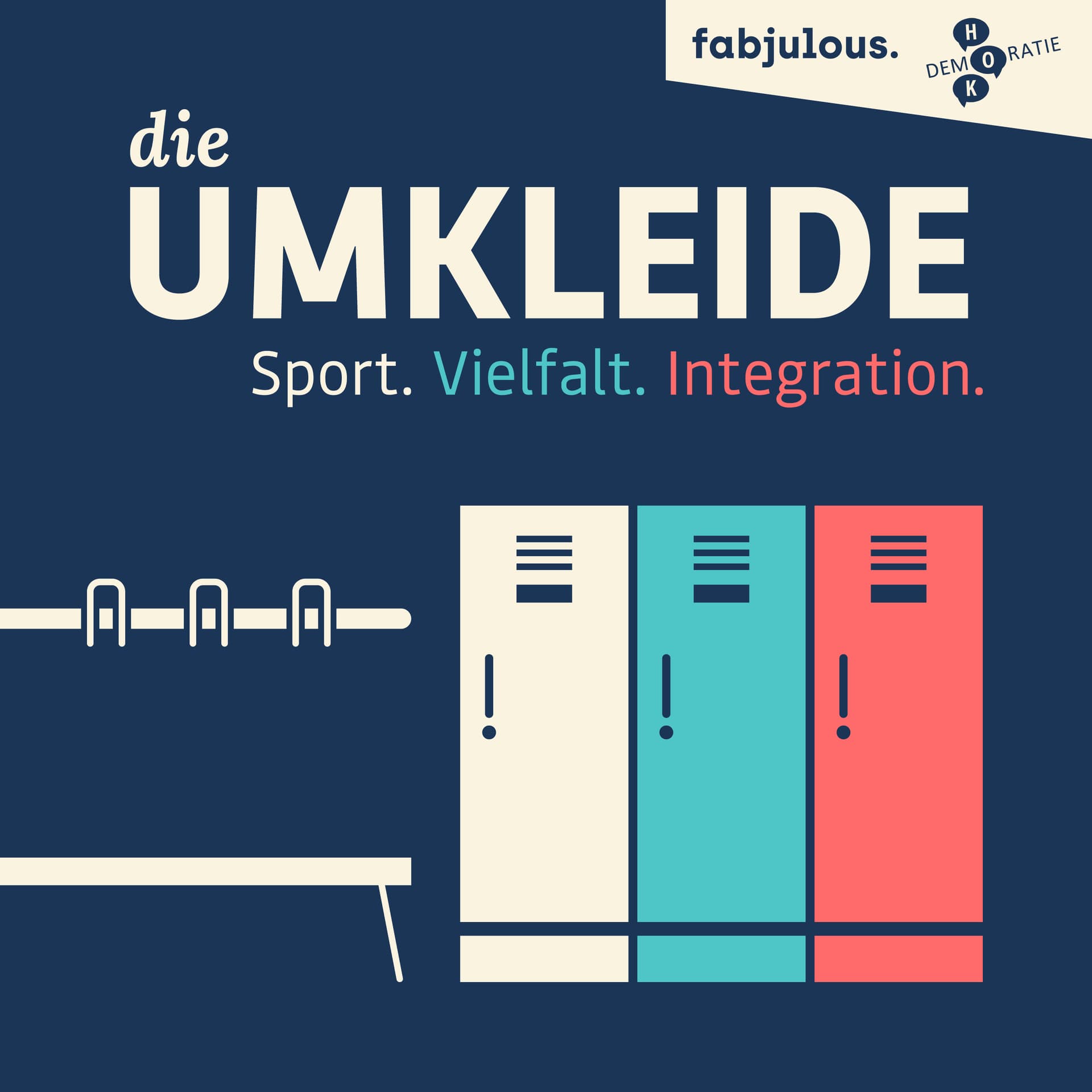 „die UMKLEIDE“ – Sport. Vielfalt. Integration. - Podcasts