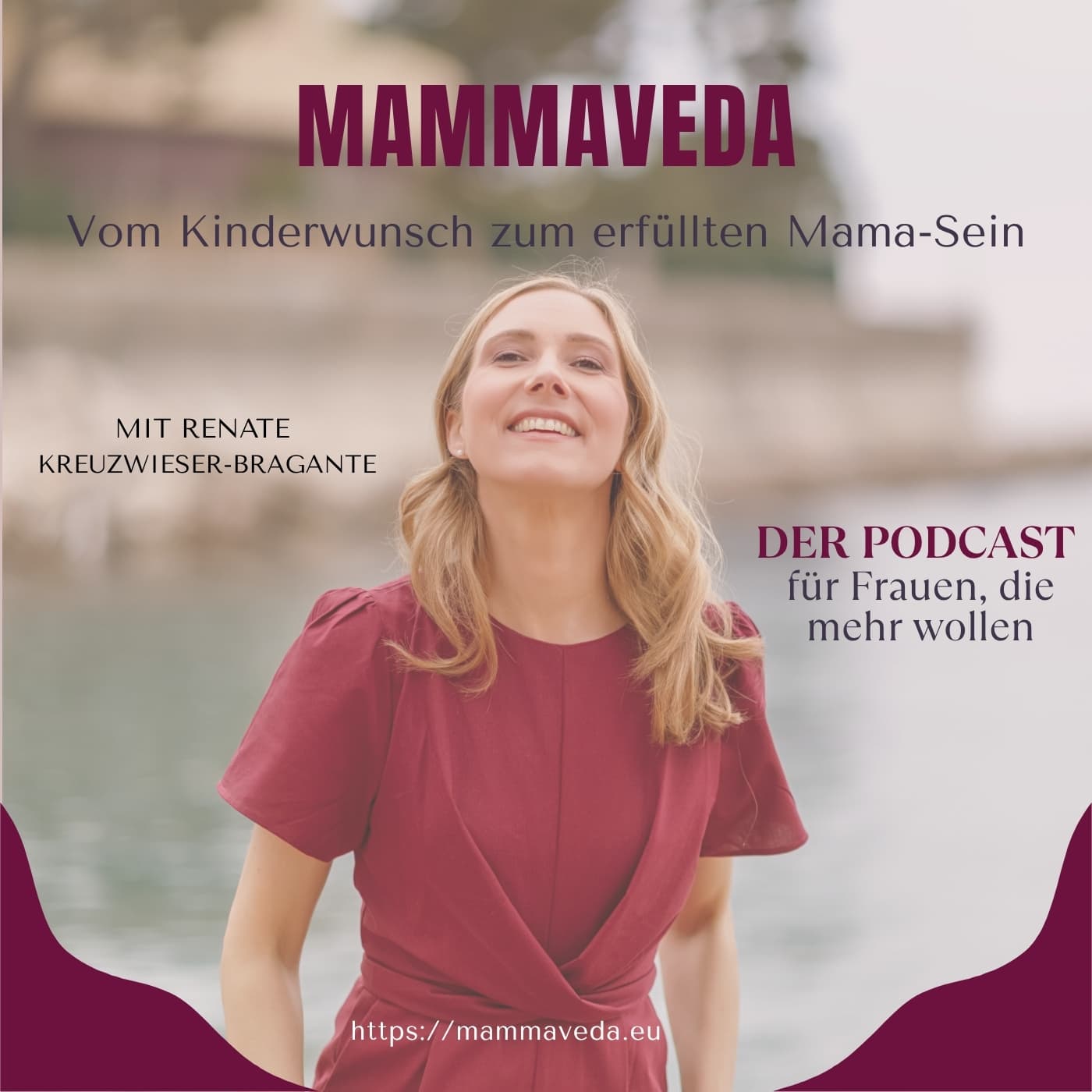 MAMMAVEDA - Vom Kinderwunsch zum erfüllten MAMA-Sein - Podcasts