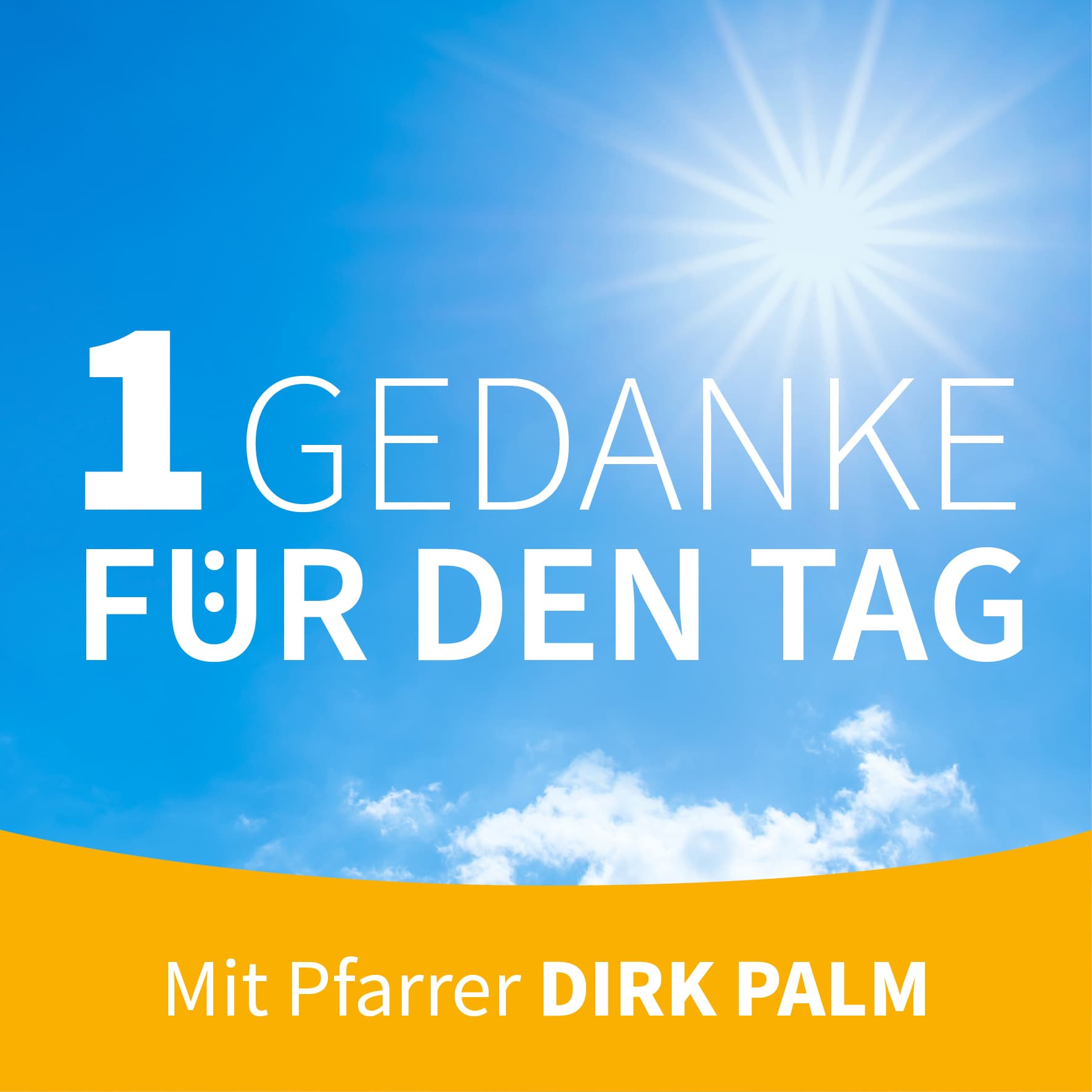 Ein Gedanke für den Tag - Podcasts