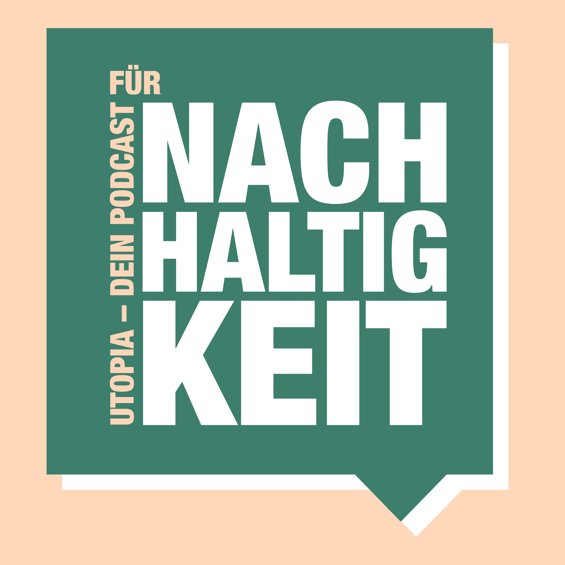 Utopia – Dein Podcast für Nachhaltigkeit - Podcasts