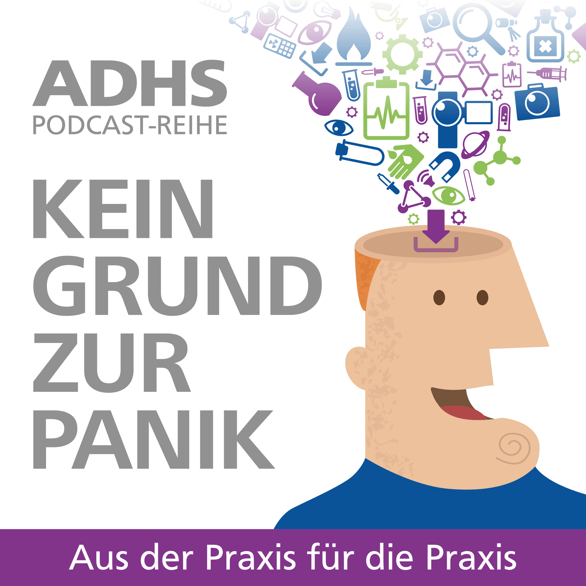 ADHS: Kein Grund zur Panik! - Podcasts
