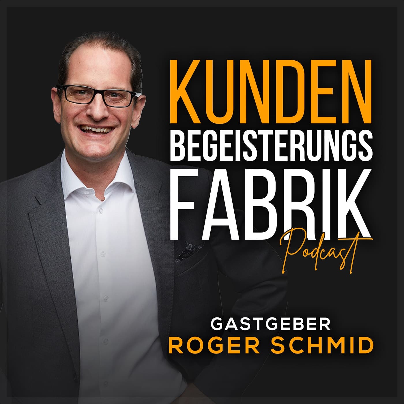 Die Kundenbegeisterungsfabrik - Podcasts